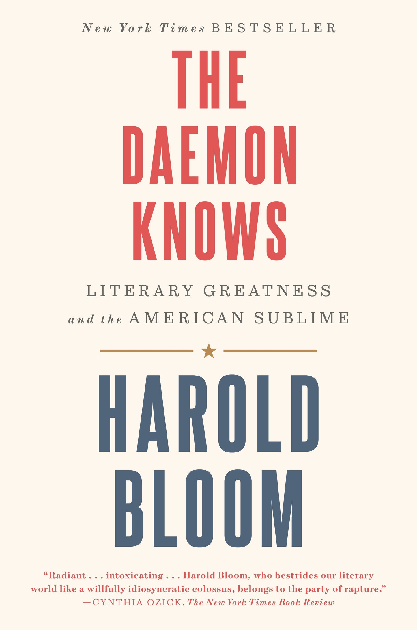 The Daemon Knows - Literary Greatness and the American Sublime