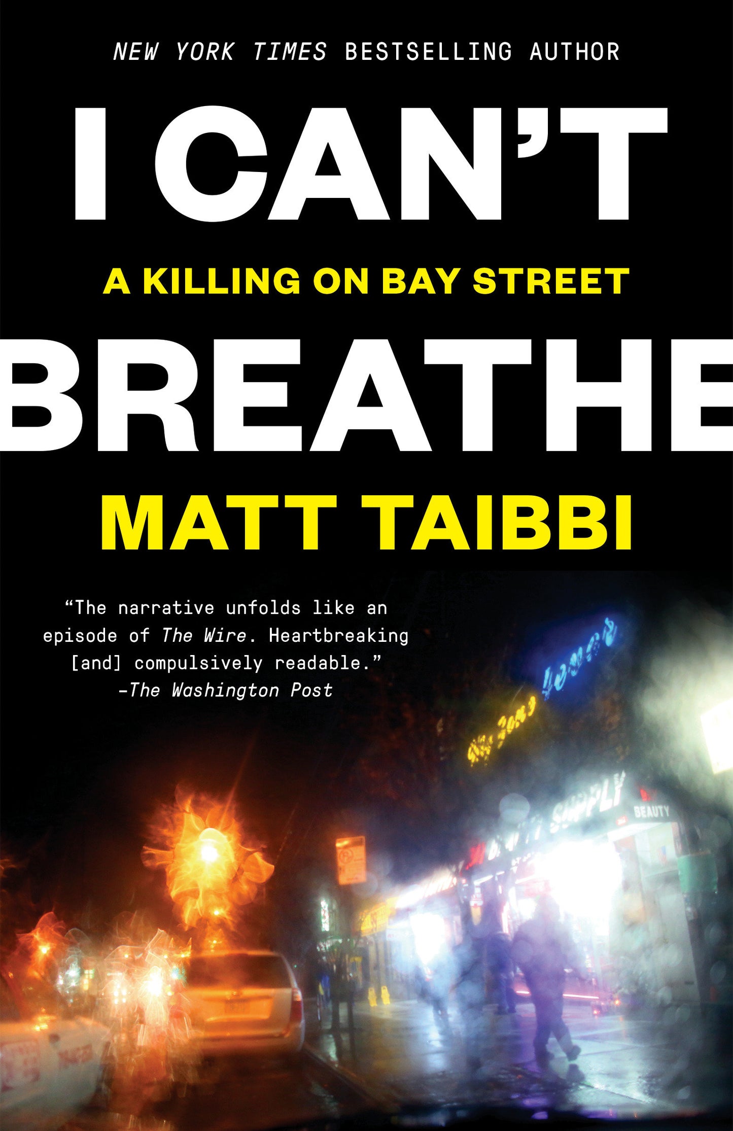 I Can't Breathe - A Killing on Bay Street