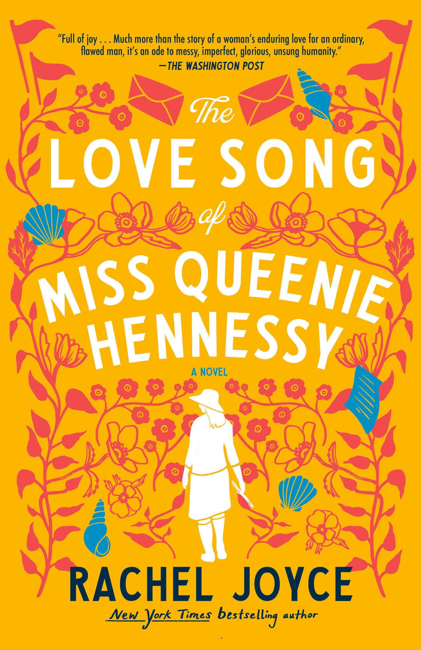 The Love Song of Miss Queenie Hennessy - A Novel