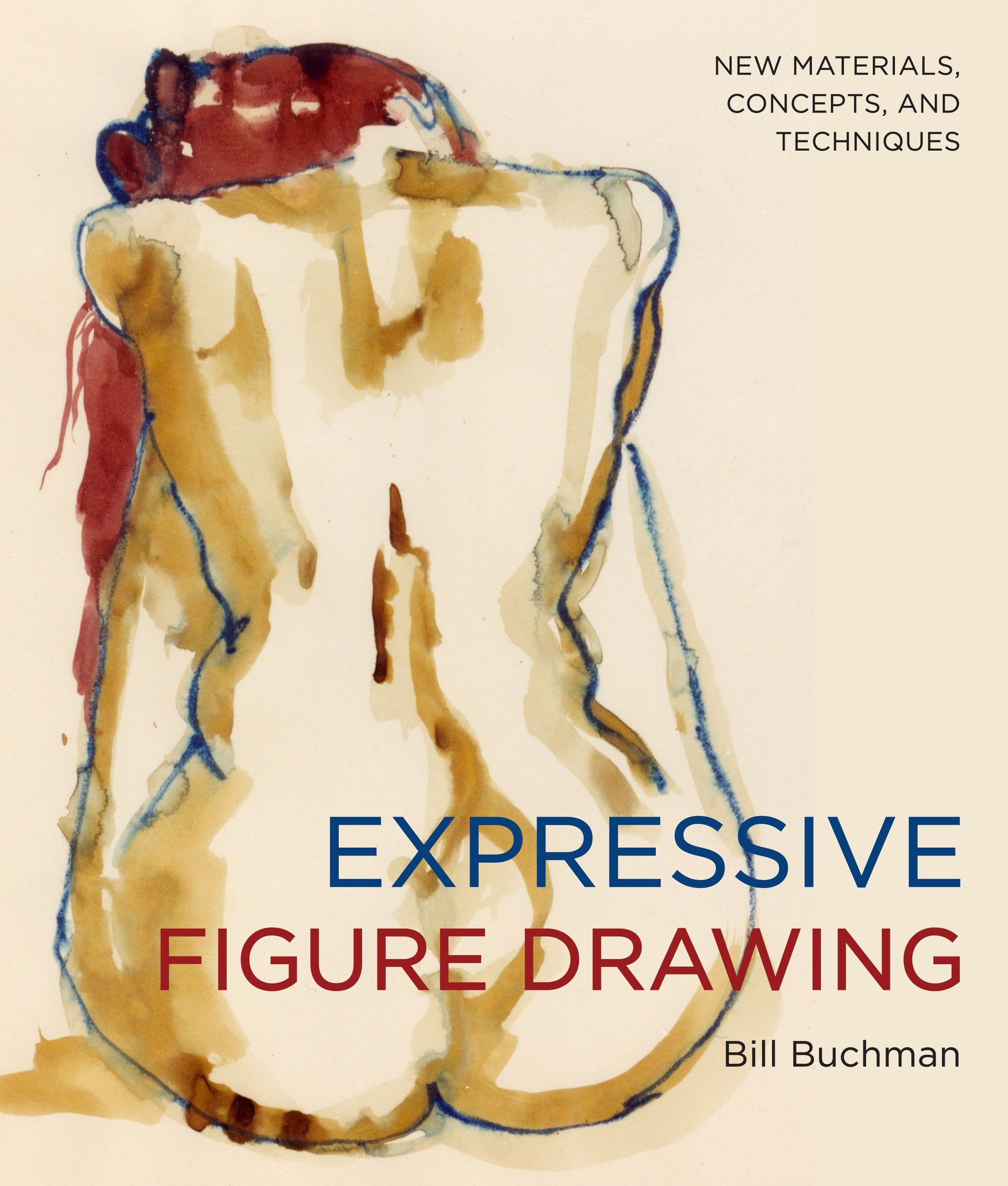 Expressive Figure Drawing - New Materials, Concepts, and Techniques