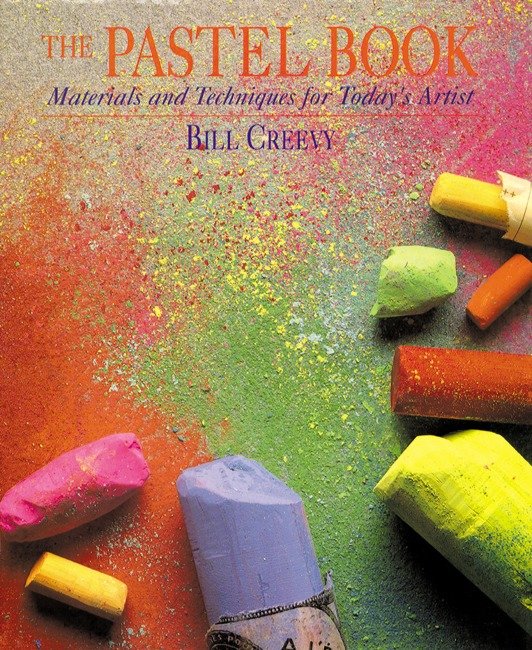 The Pastel Book - Materials and Techniques for Today's Artist
