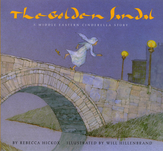 The Golden Sandal - A Middle Eastern Cinderella Story