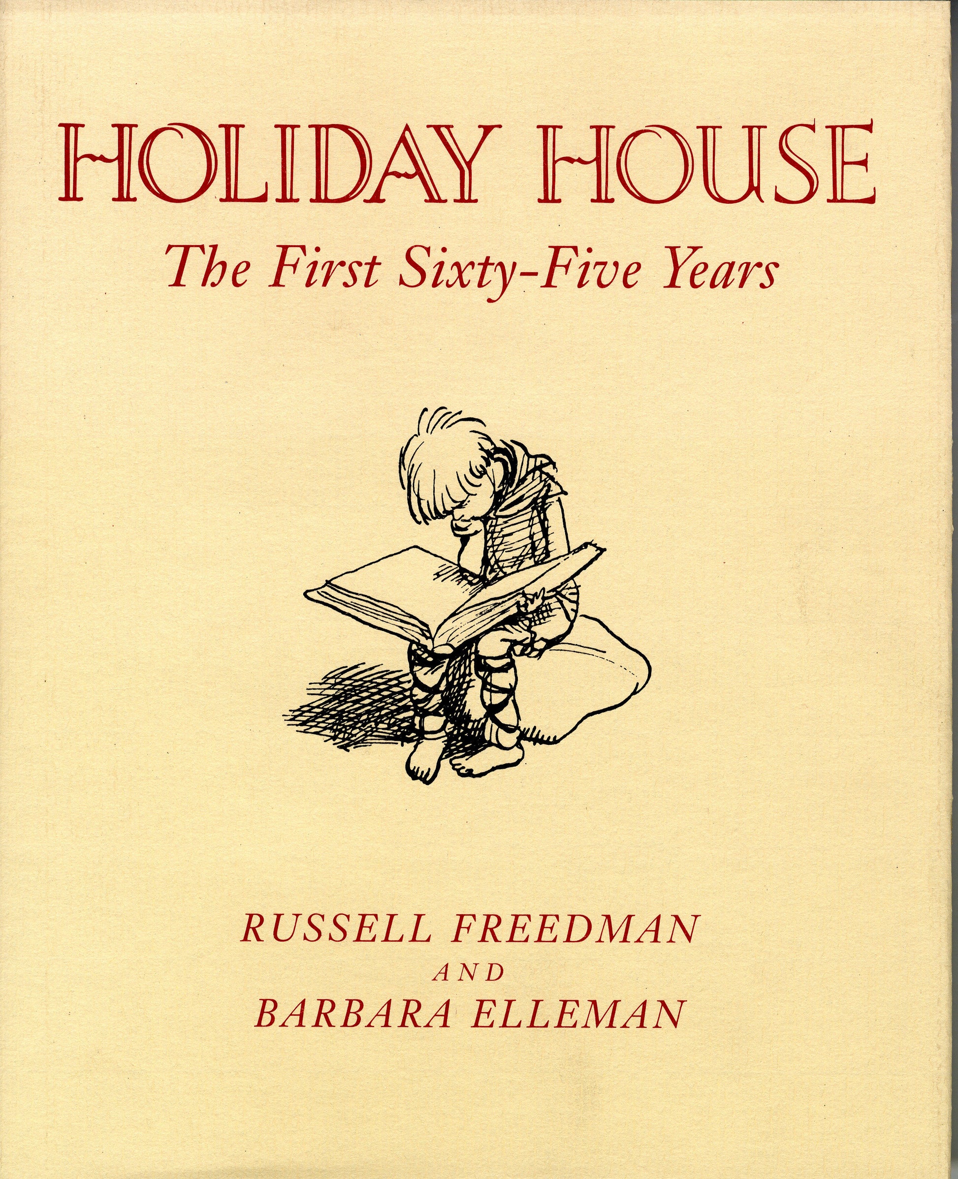 Holiday House - The First Sixty-Five Years