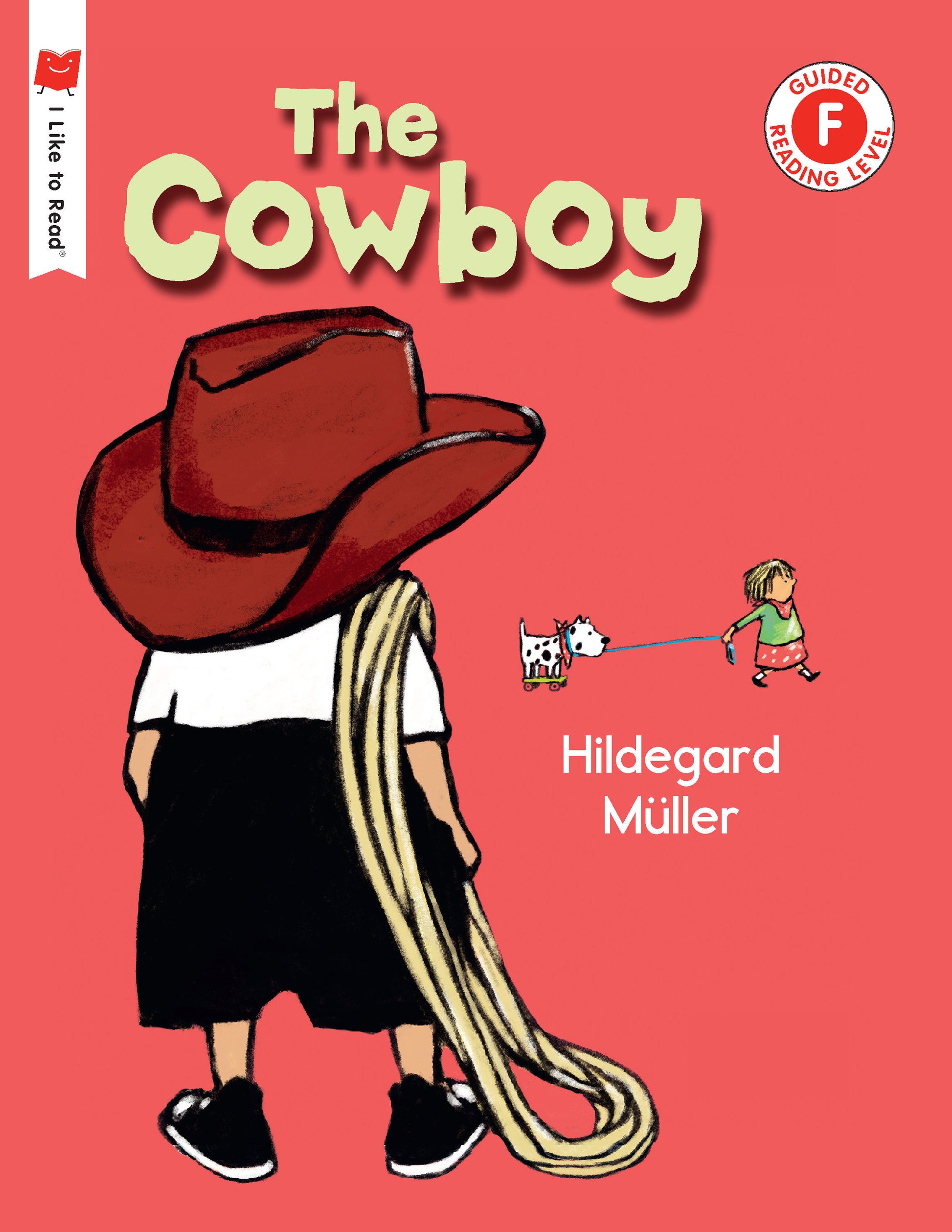 The Cowboy (I Like to Read)