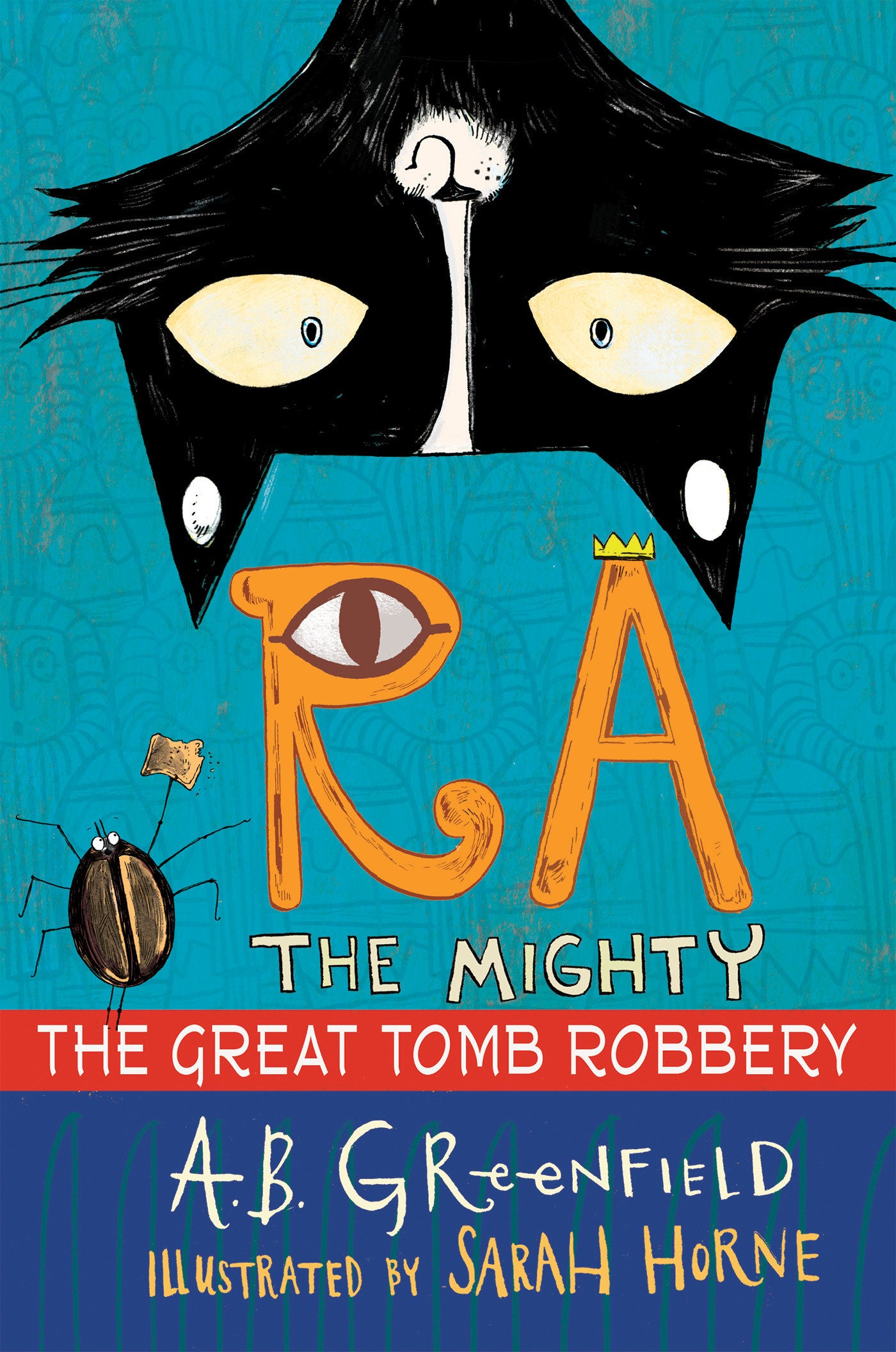 Ra the Mighty: The Great Tomb Robbery (Ra the Mighty) (Book:2)