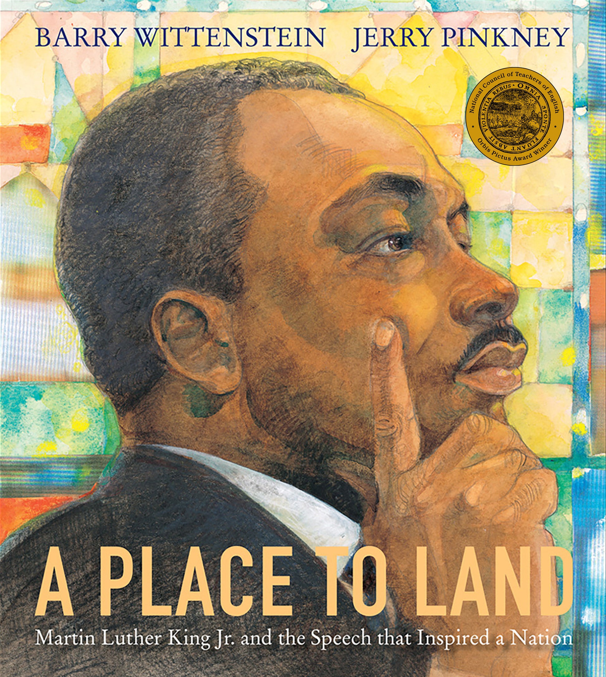 A Place to Land - Martin Luther King Jr. and the Speech That Inspired a Nation