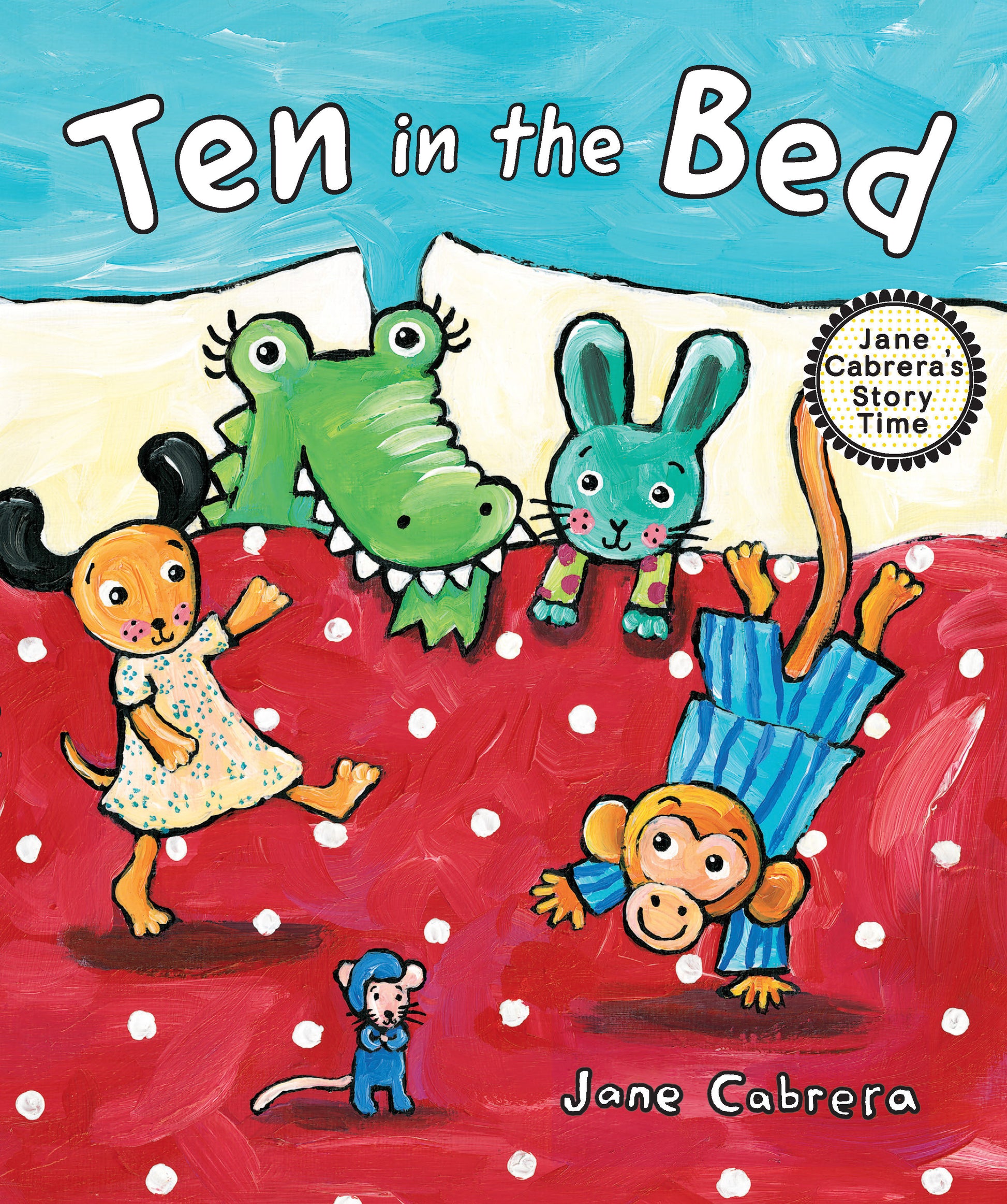 Ten in the Bed (Jane Cabrera's Story Time)