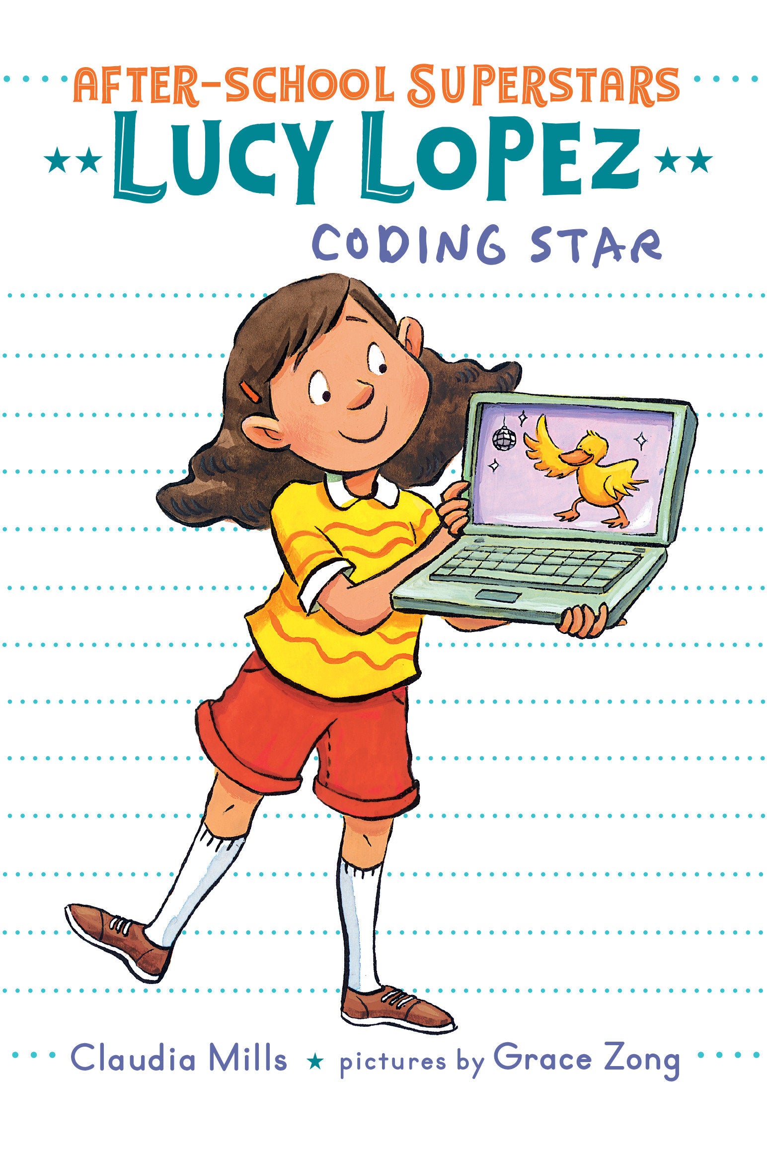 Lucy Lopez: Coding Star (After-School Superstars) (Book:3)
