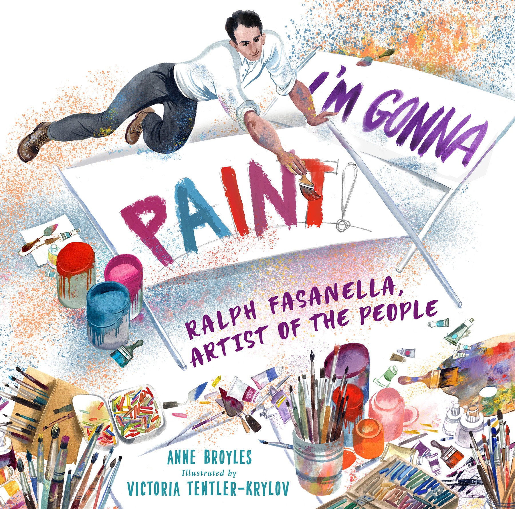 I'm Gonna Paint - Ralph Fasanella, Artist of the People
