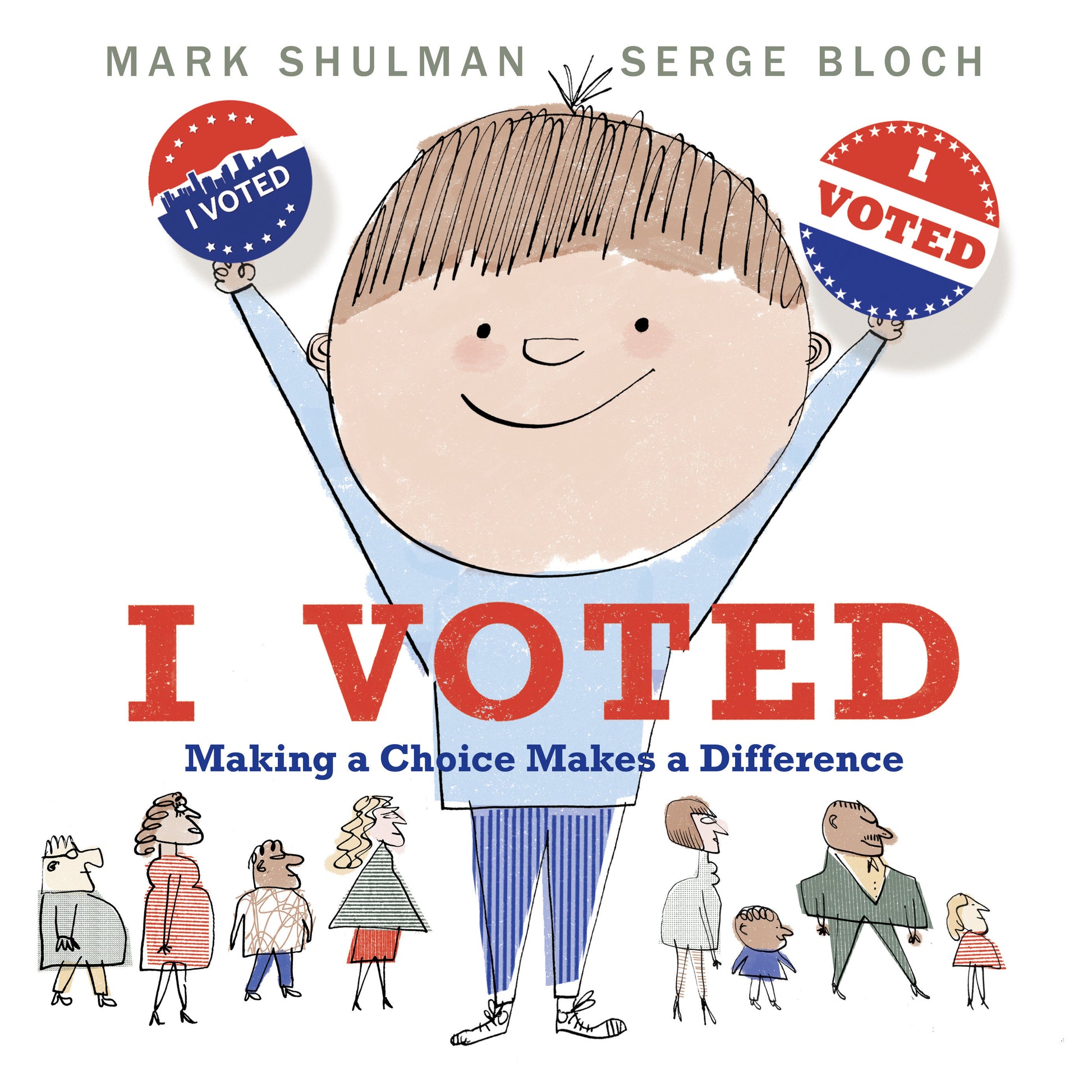 I Voted - Making a Choice Makes a Difference