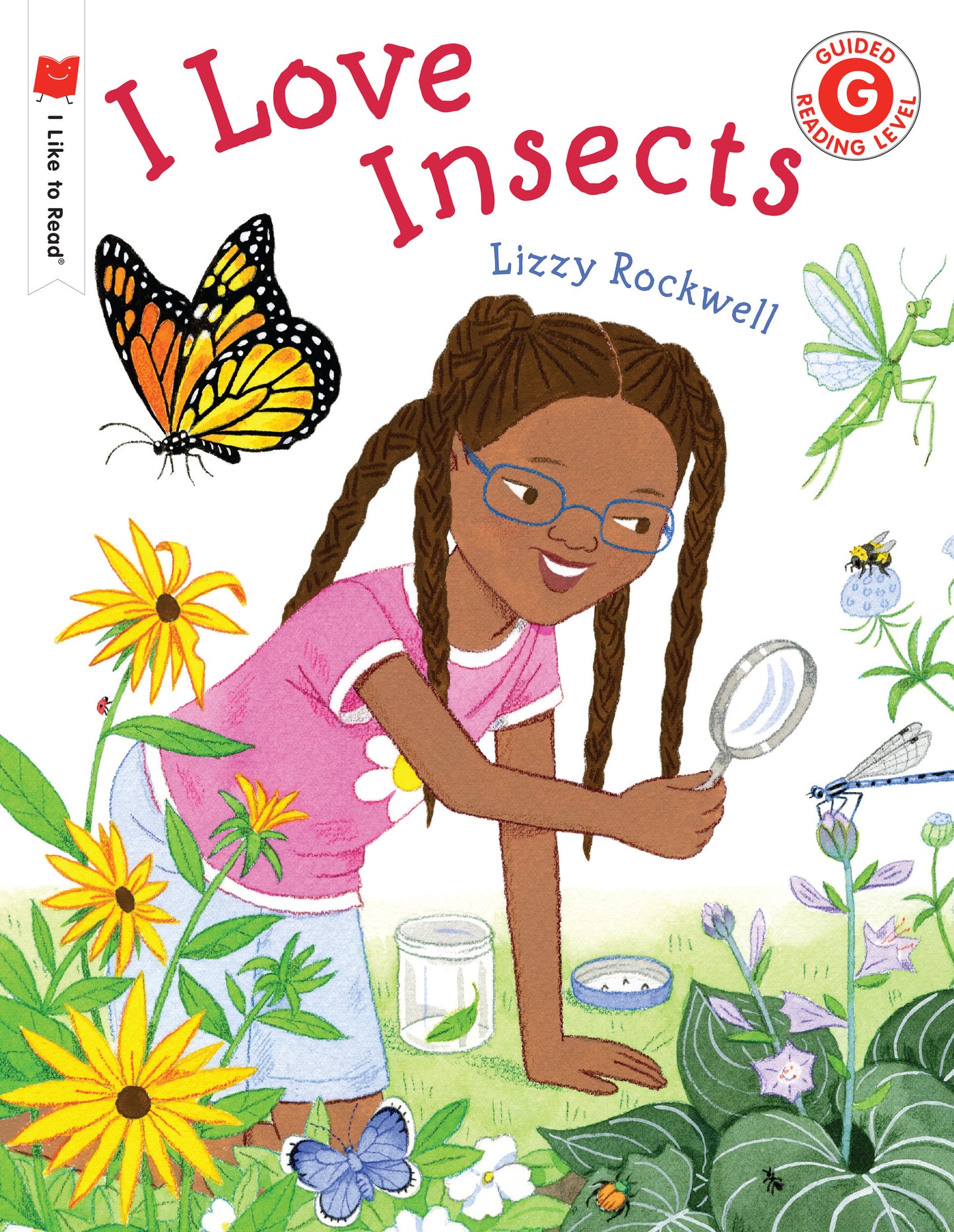 I Love Insects (I Like to Read)