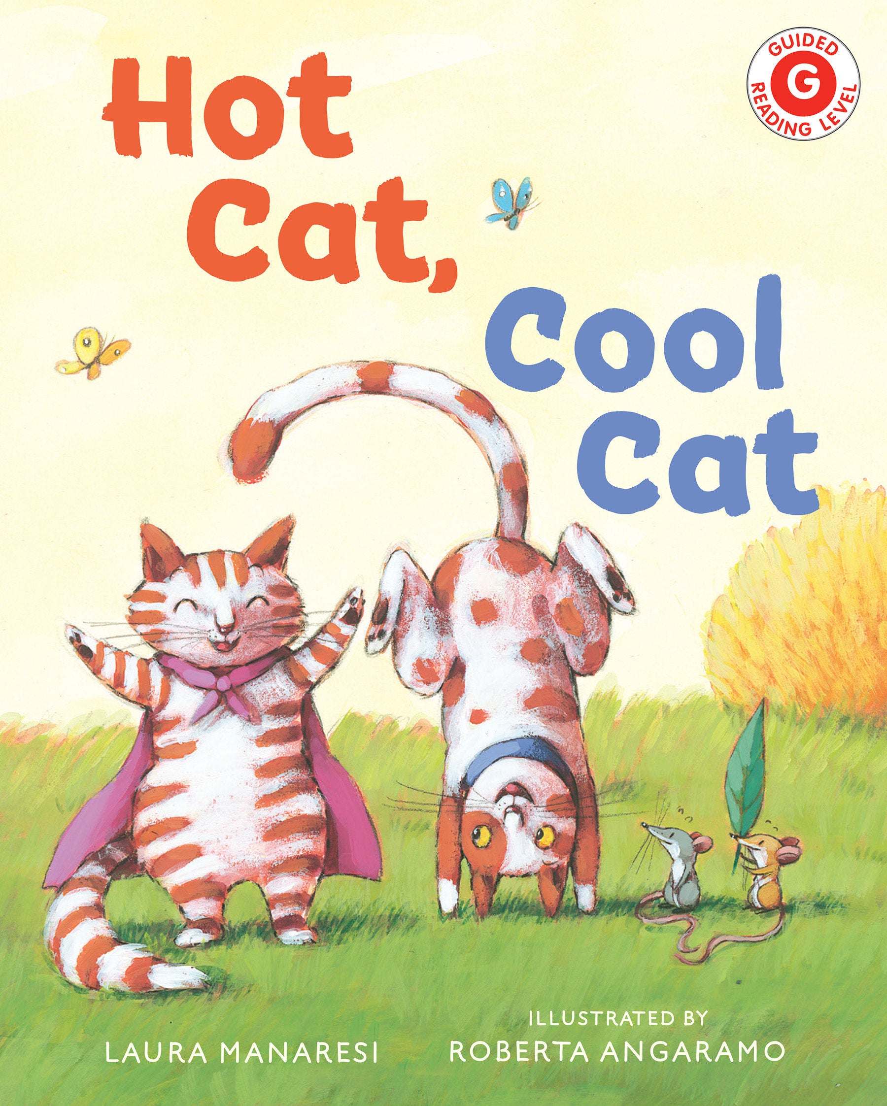 Hot Cat, Cool Cat (I Like to Read)