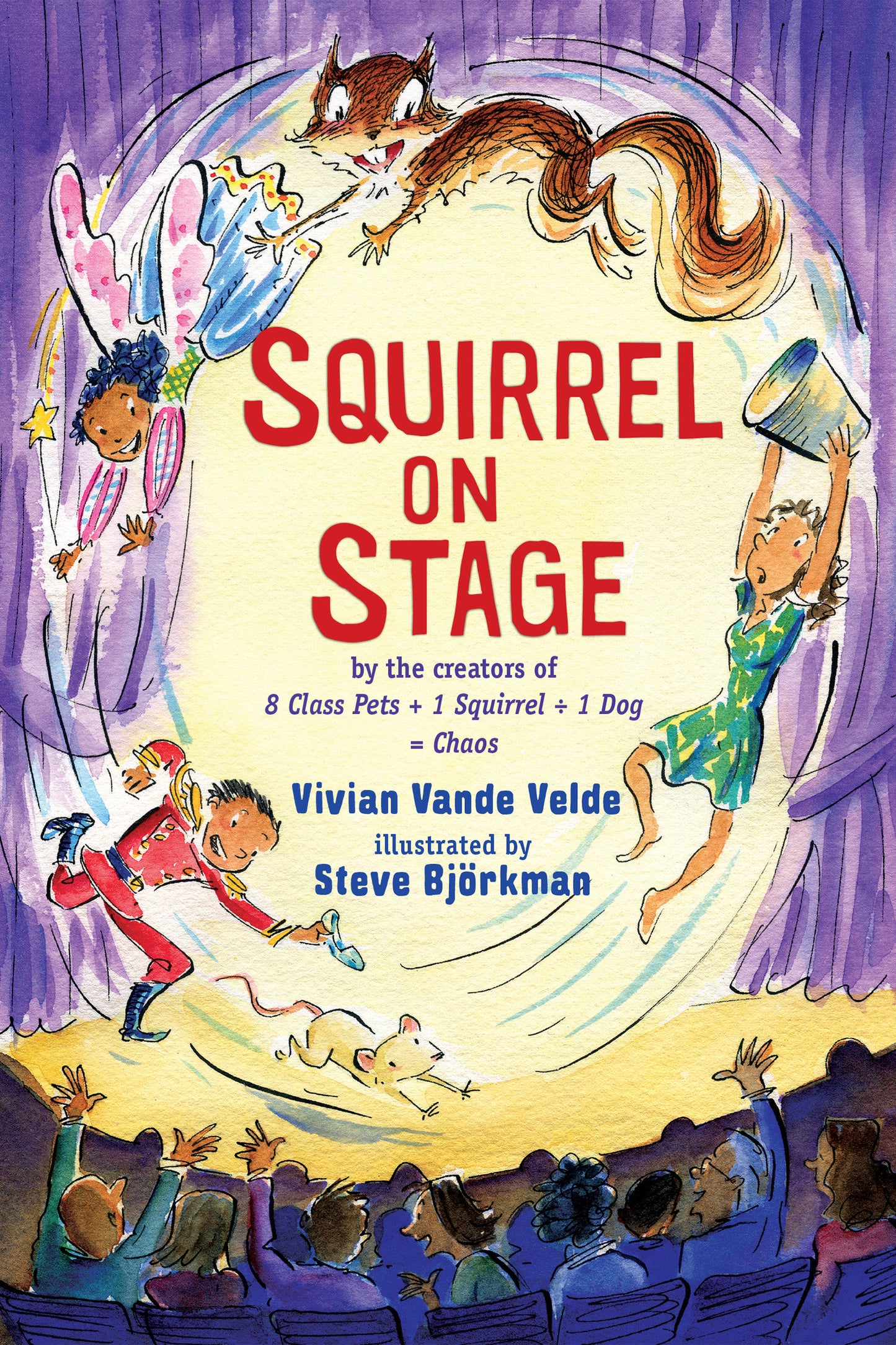Squirrel on Stage (Twitch the Squirrel) (Book:4)