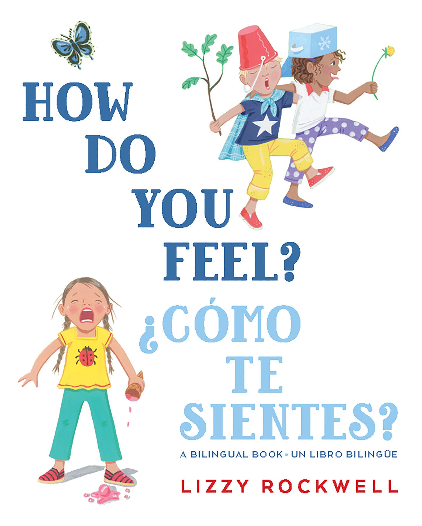 How Do You Feel?/�C�mo te sientes?, How Do You Feel?/�C�mo te sientes?