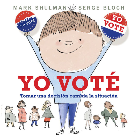 Yo vot� - Tomar una decisi�n cambia la situaci�n