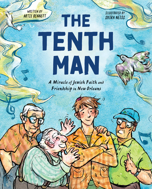 The Tenth Man - A Miracle of Jewish Faith and Friendship in New Orleans