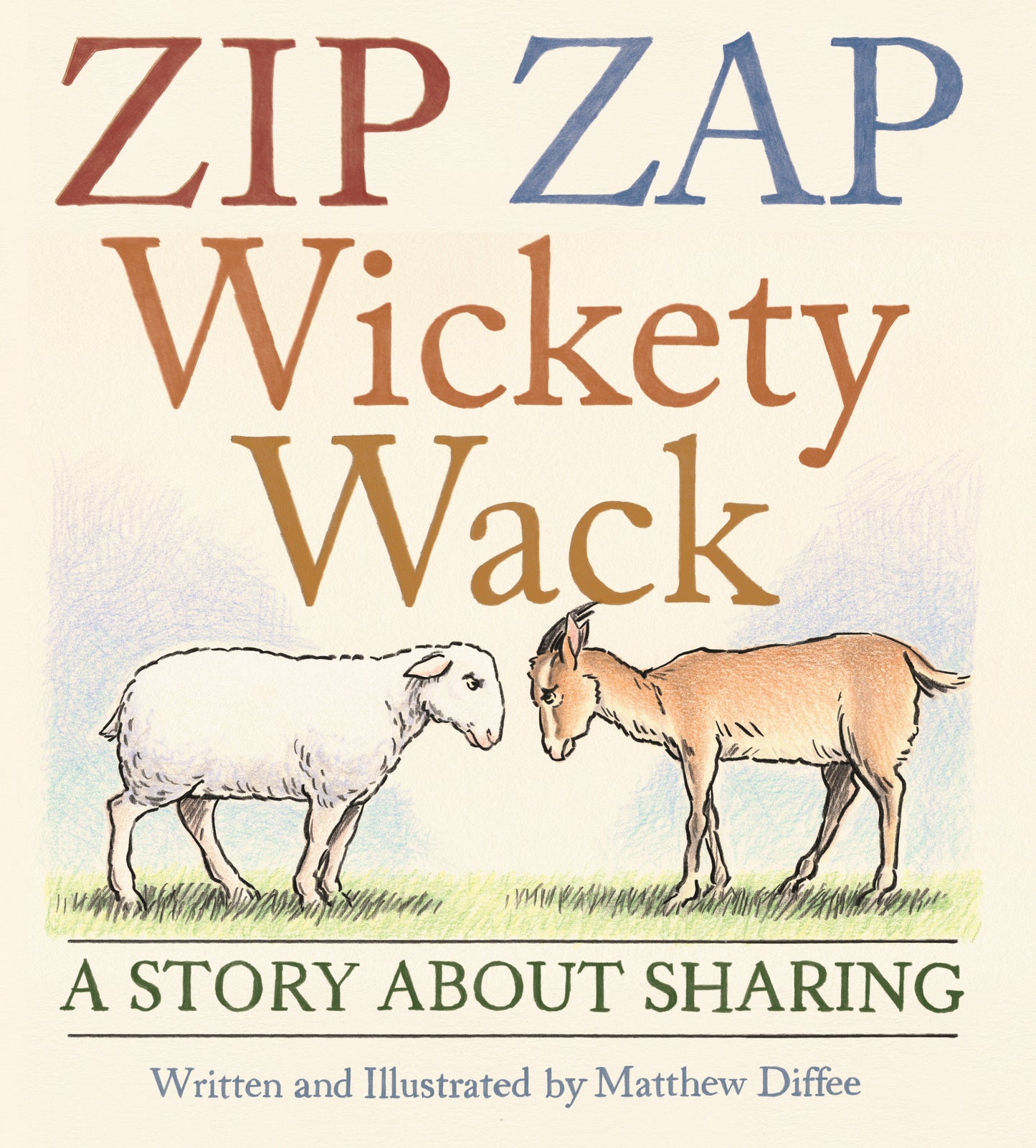 Zip Zap Wickety Wack - A Story About Sharing