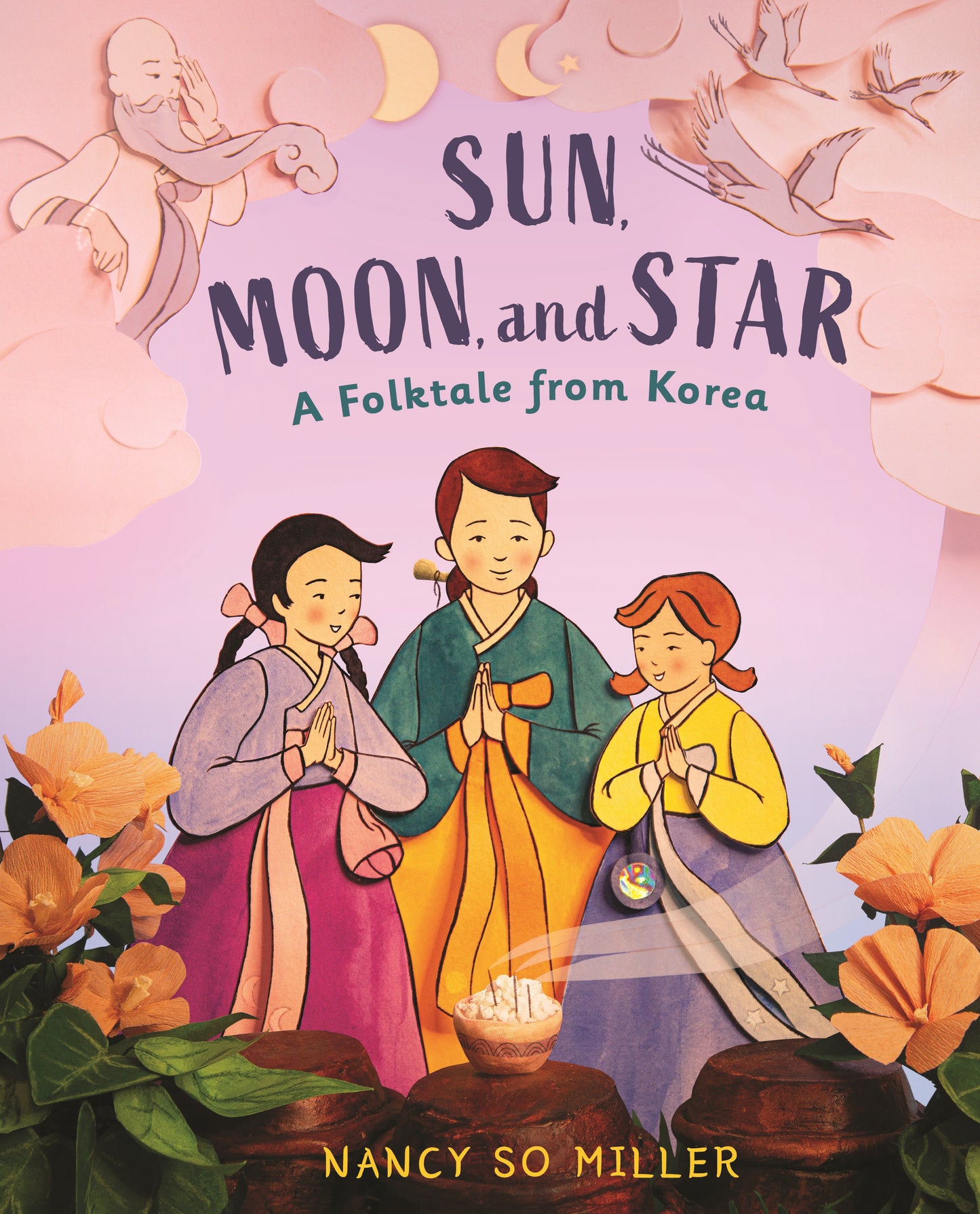 Sun, Moon, and Star - A Folktale from Korea