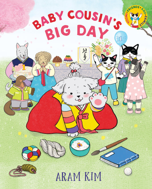 Baby Cousin's Big Day (Yoomi, Friends, and Family)