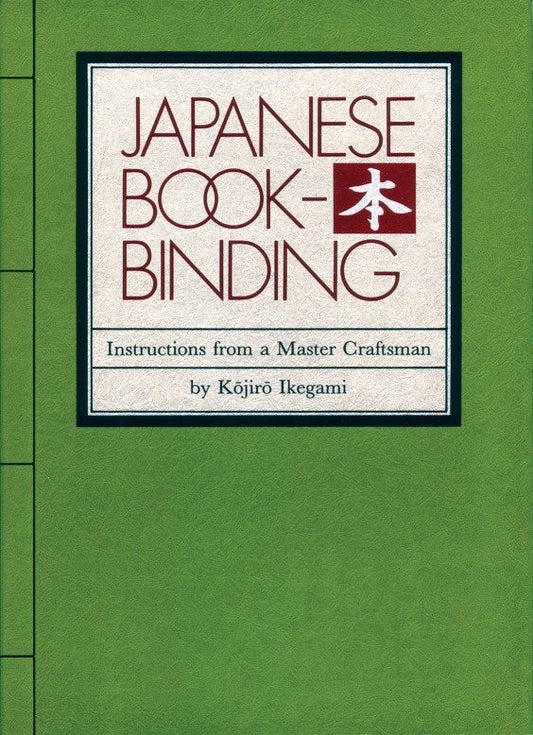 Japanese Bookbinding - Instructions From A Master Craftsman