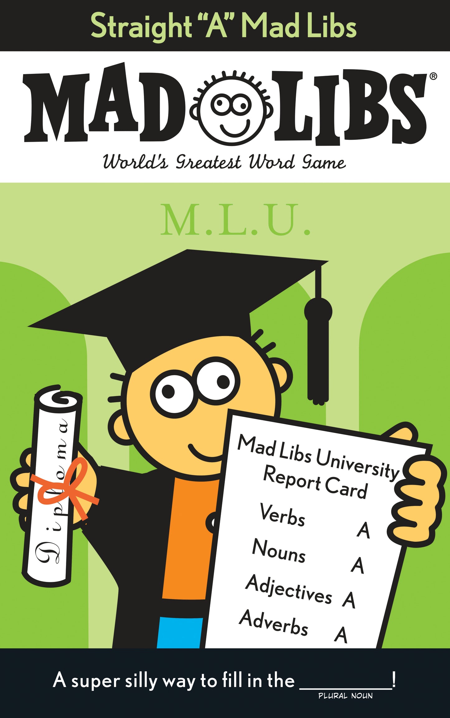 Straight "A" Mad Libs - World's Greatest Word Game (Mad Libs)