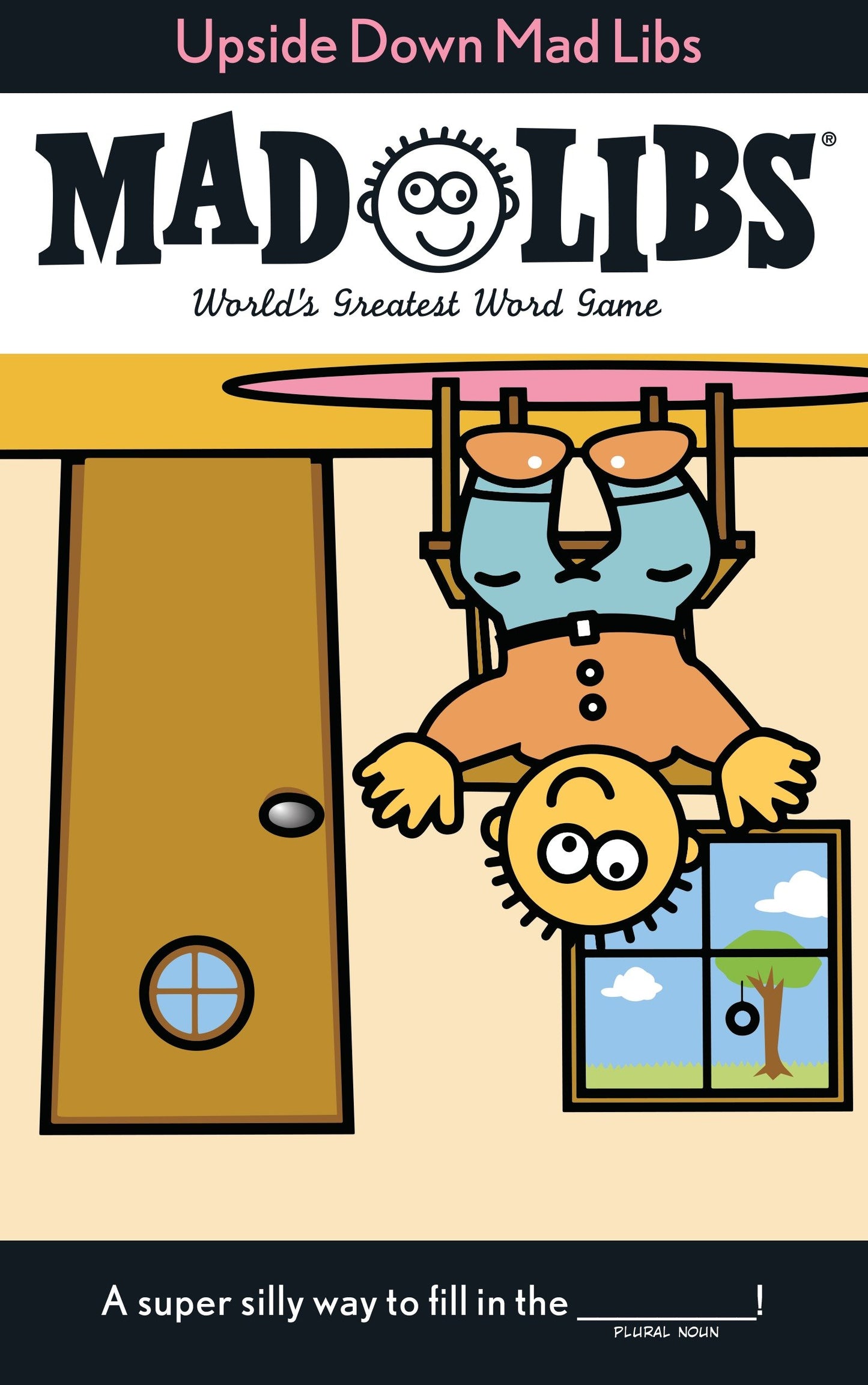 Upside Down Mad Libs - World's Greatest Word Game (Mad Libs)