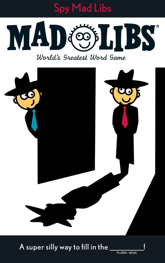 Spy Mad Libs - World's Greatest Word Game (Mad Libs)