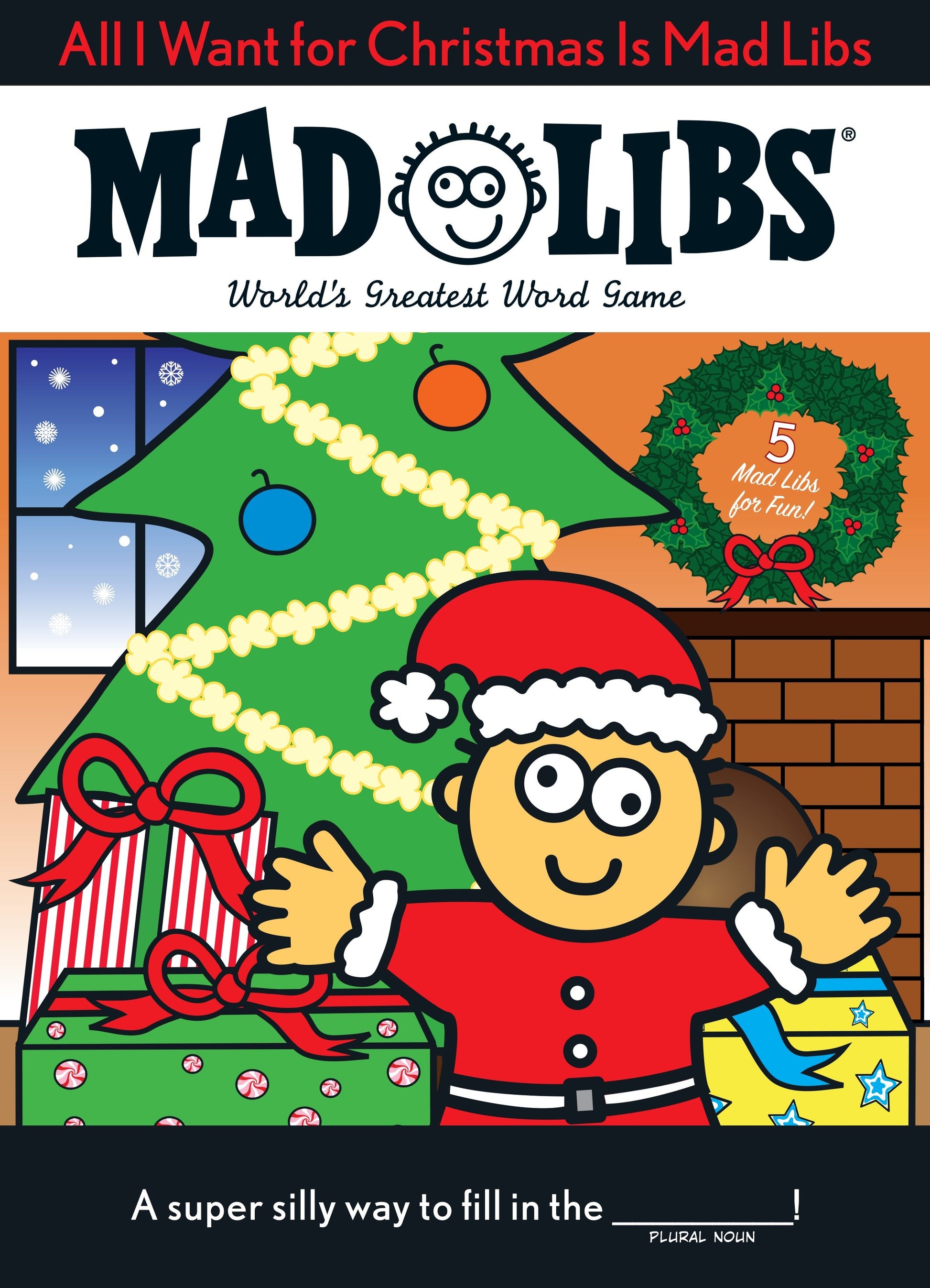 All I Want for Christmas Is Mad Libs - World's Greatest Word Game (Mad Libs)