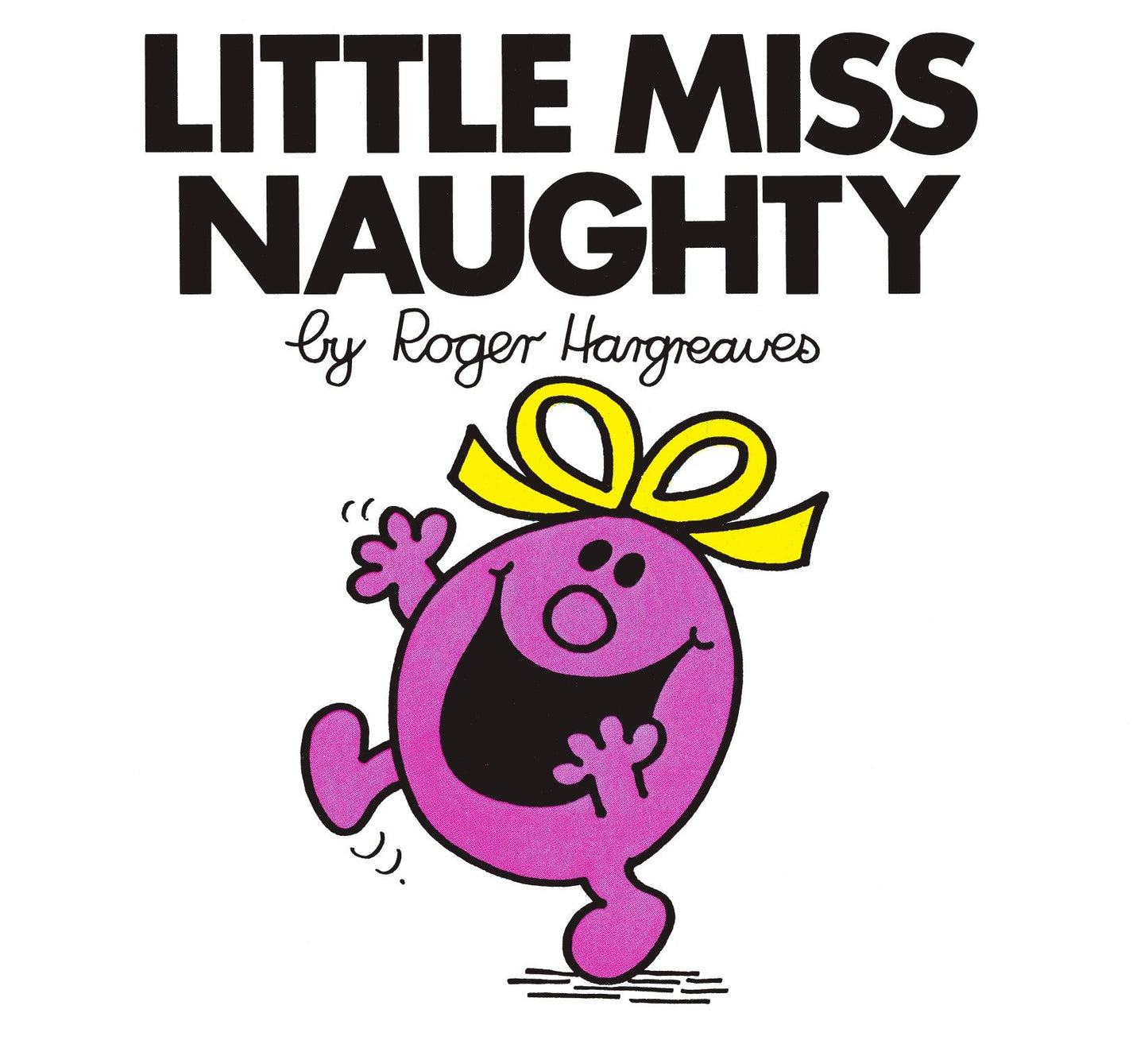 Little Miss Naughty (Mr. Men and Little Miss)