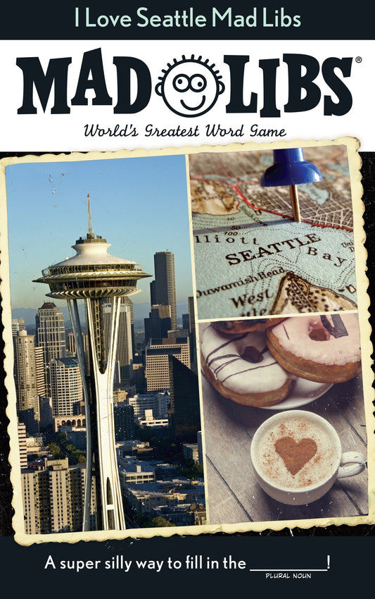 I Love Seattle Mad Libs - World's Greatest Word Game (Mad Libs)