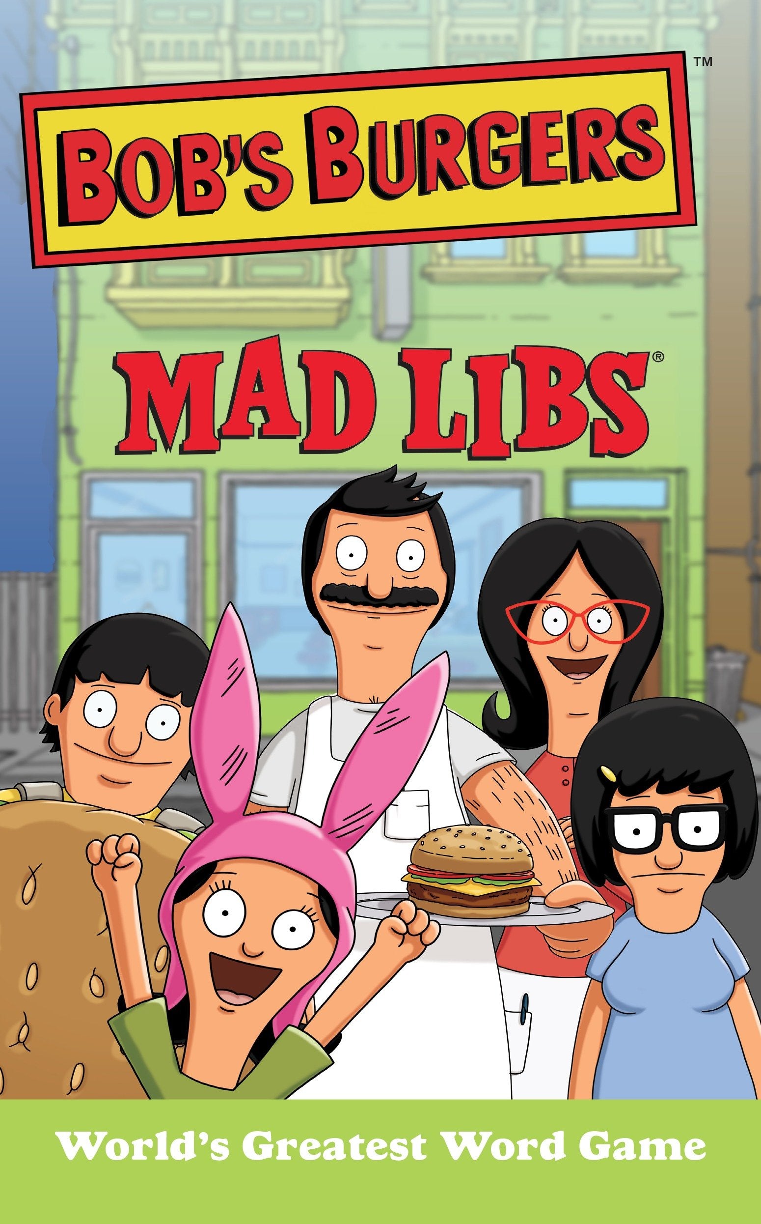 Bob's Burgers Mad Libs - World's Greatest Word Game (Mad Libs)