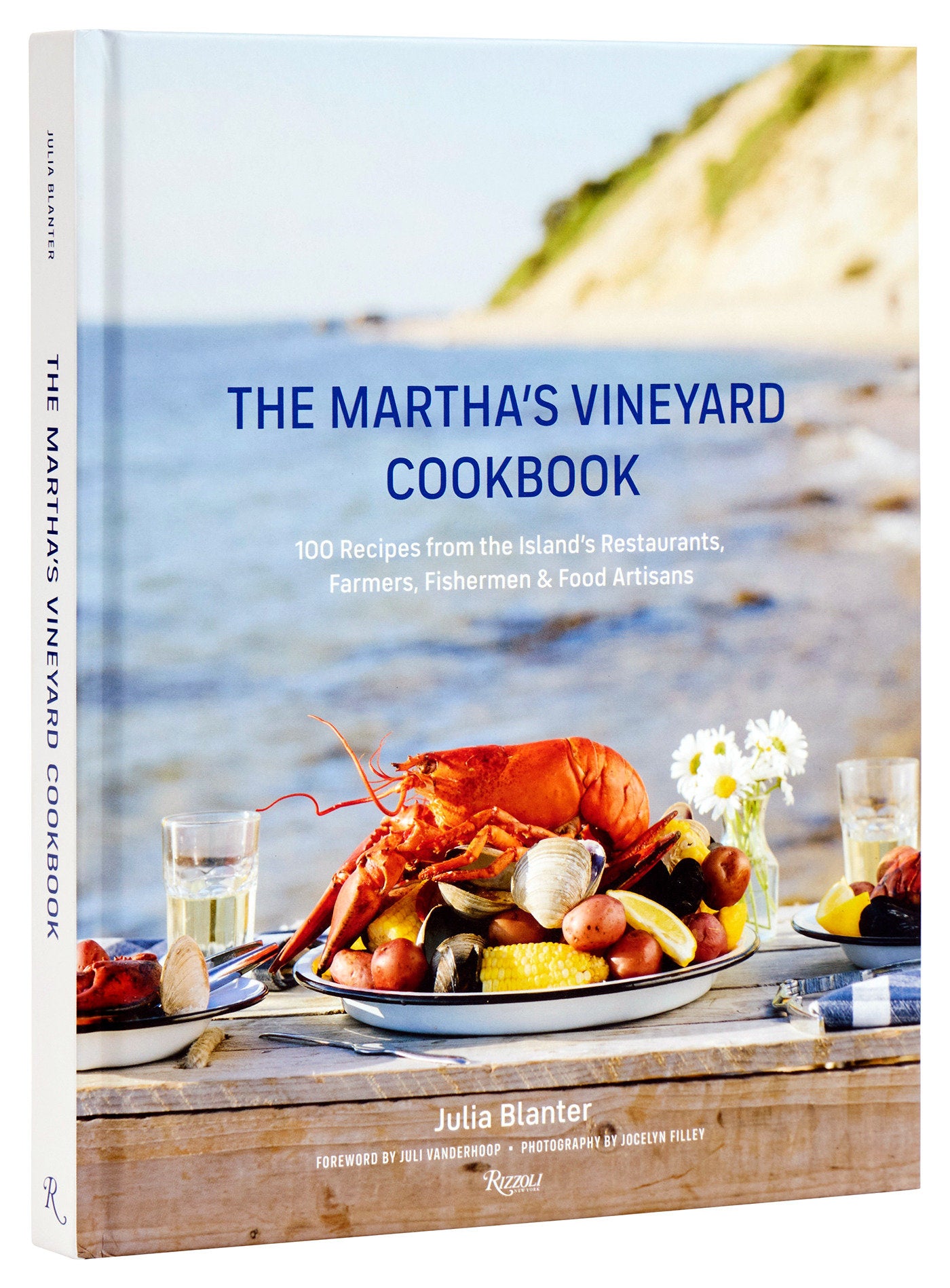 The Martha's Vineyard Cookbook - 100 Recipes from the Island's Restaurants, Farmers, Fishermen & Food Artisans