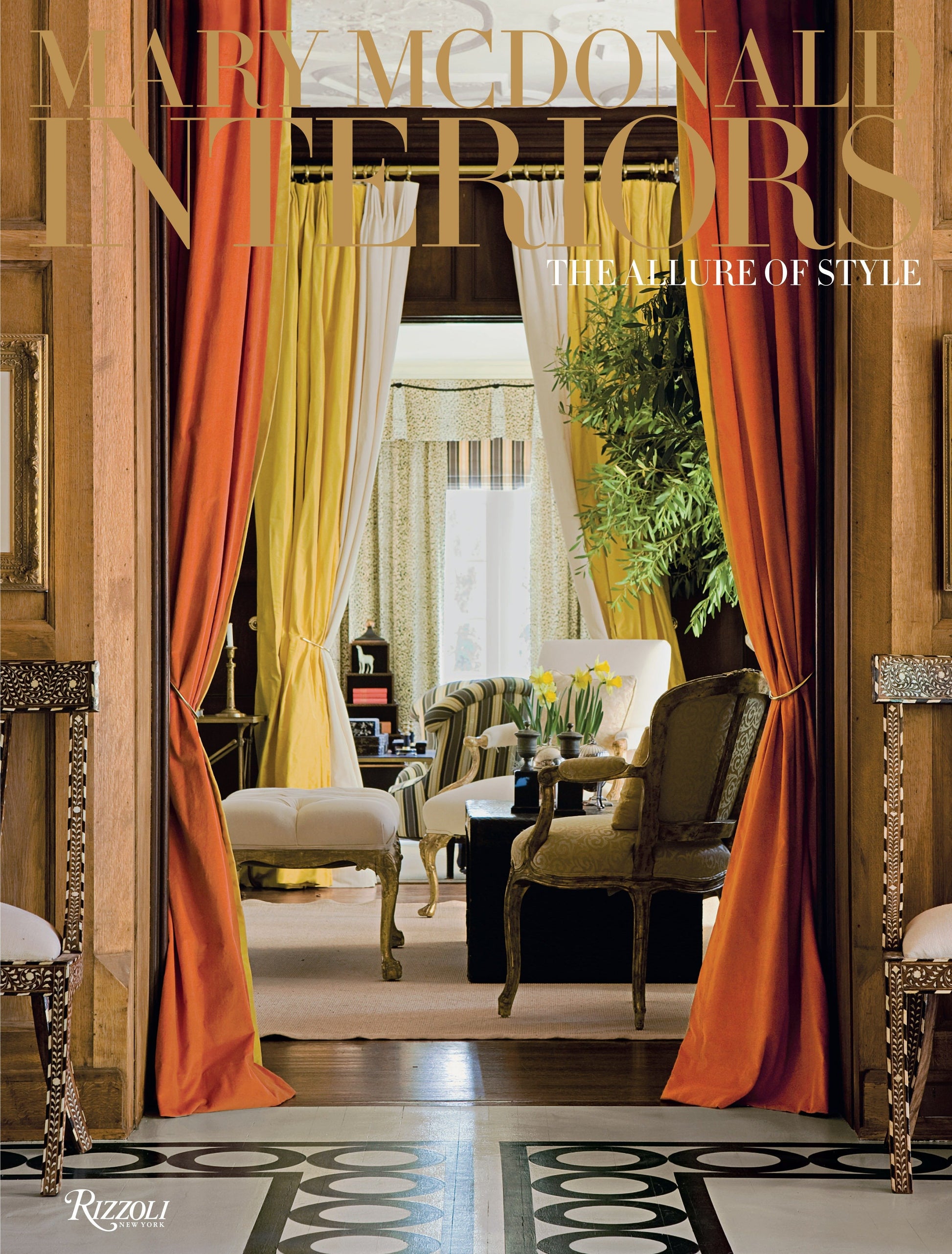 Mary McDonald: Interiors - The Allure of Style