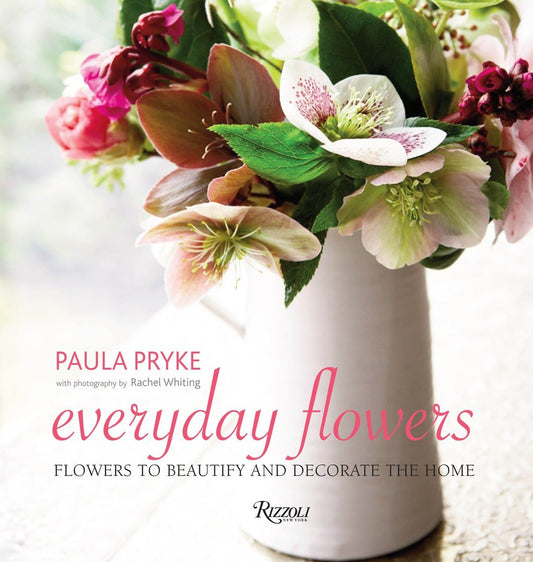 Everyday Flowers - Flowers to Beautify and Decorate the Home