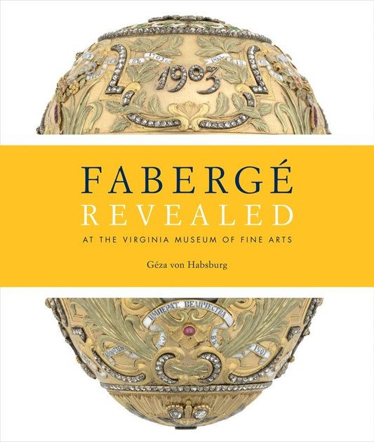 Faberge Revealed - At the Virginia Museum of Fine Arts