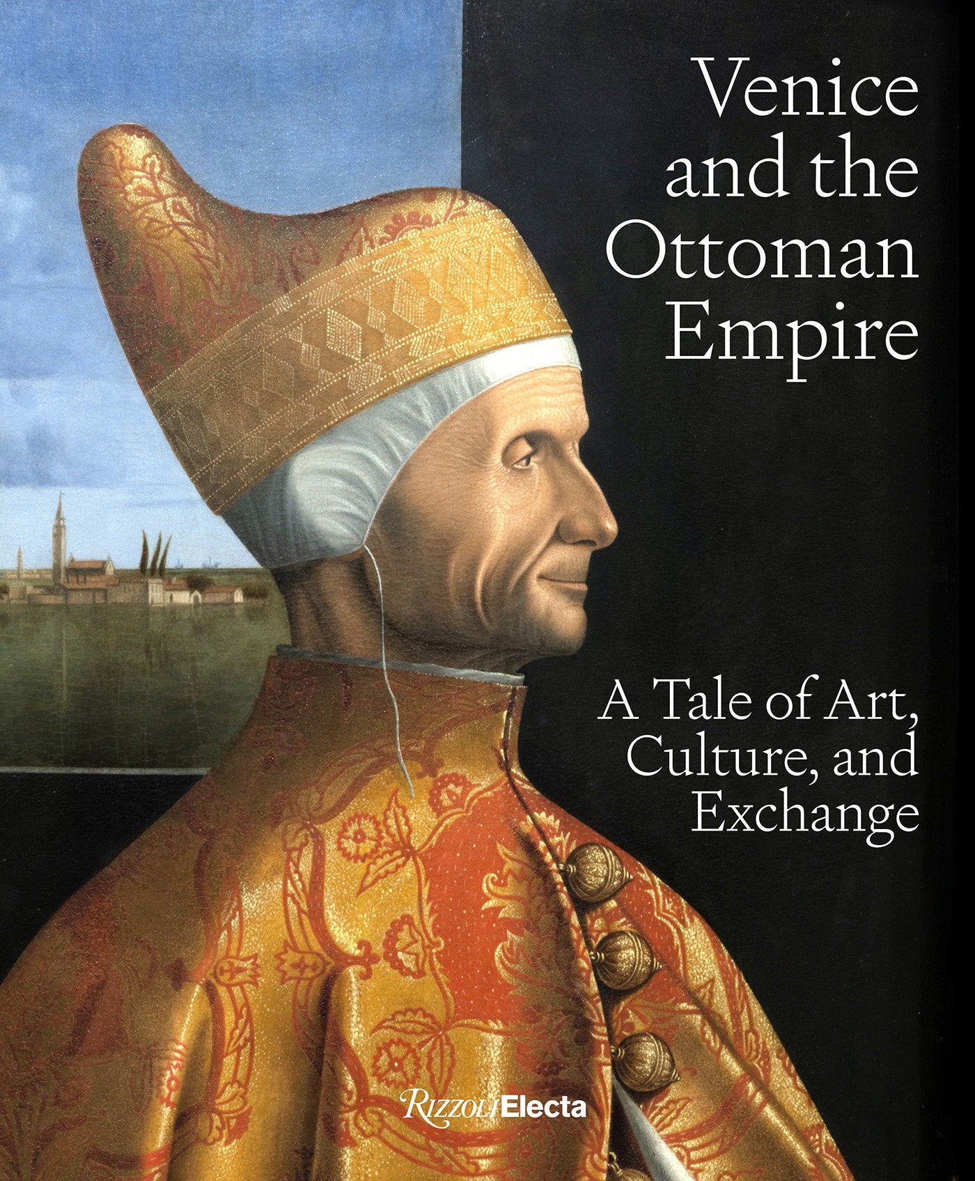 Venice and the Ottoman Empire - A Tale of Art, Culture, and Exchange