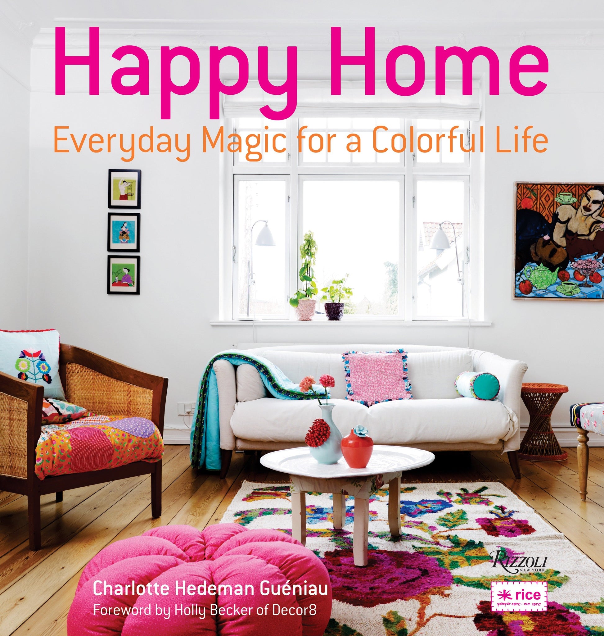 Happy Home - Everyday Magic for a Colorful Life