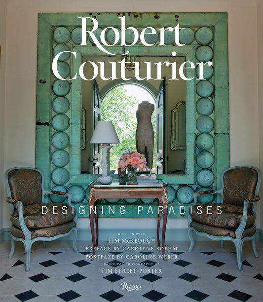 Robert Couturier - Designing Paradises