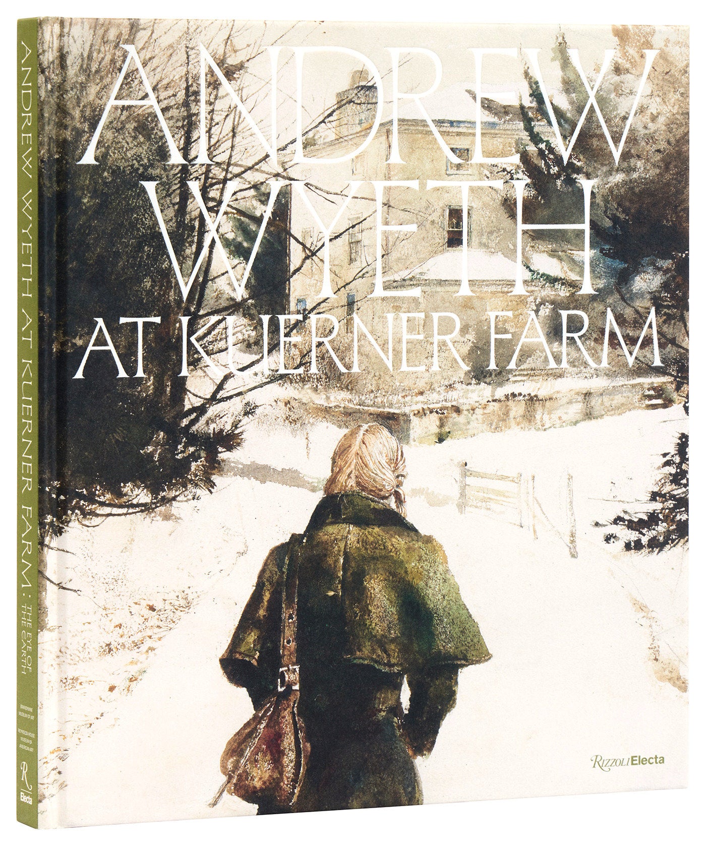 Andrew Wyeth at Kuerner Farm - The Eye of the Earth