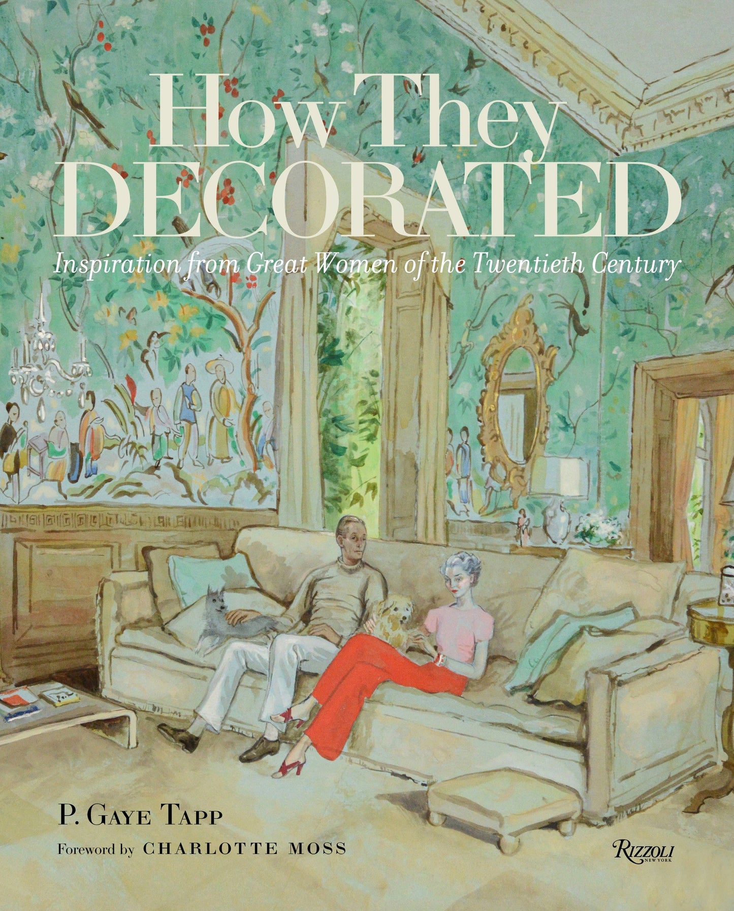 How They Decorated - Inspiration from Great Women of the Twentieth Century