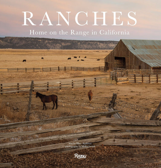 Ranches - Home on the Range in California