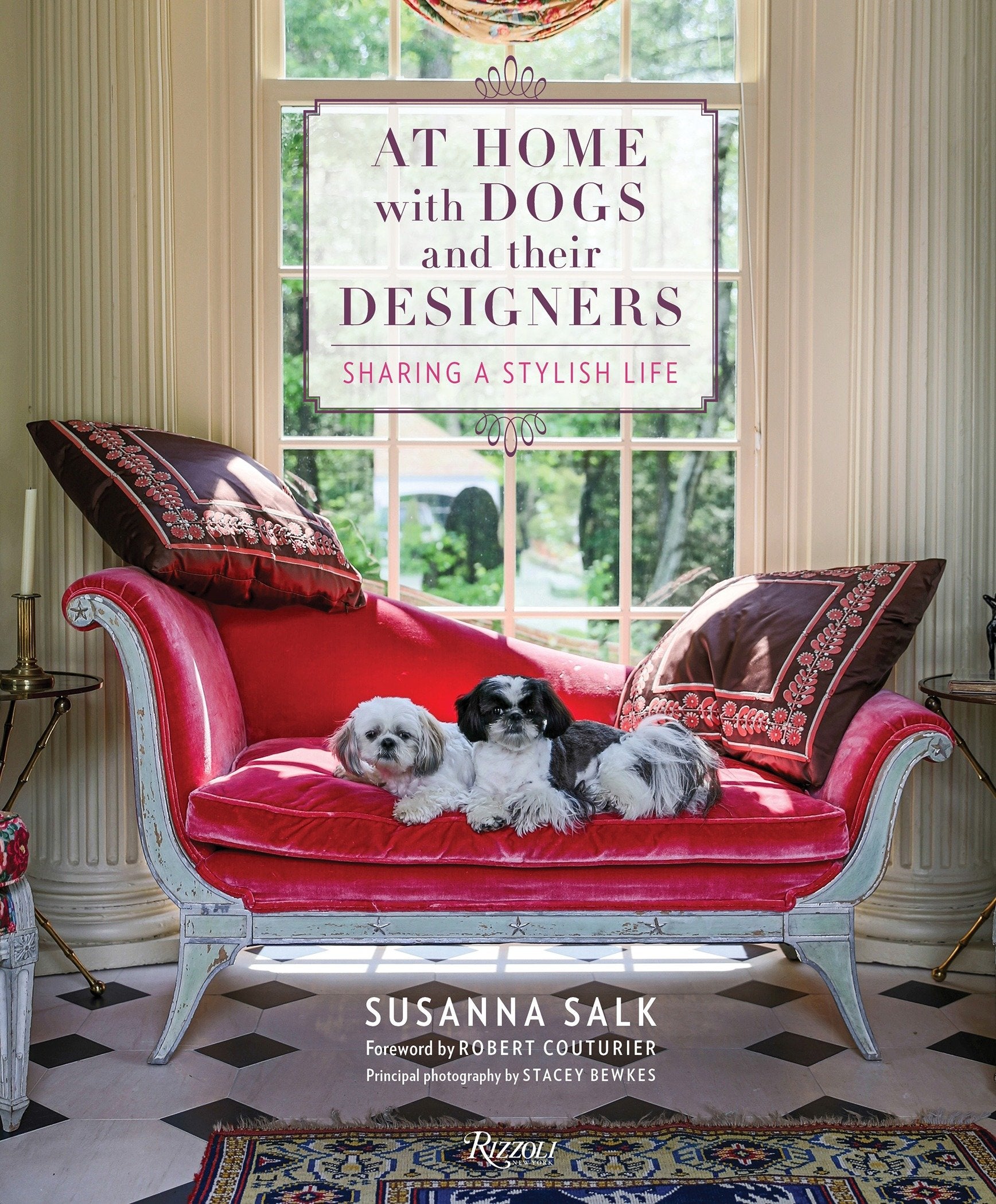 At Home with Dogs and Their Designers - Sharing a Stylish Life