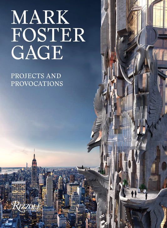 Mark Foster Gage - Projects and Provocations