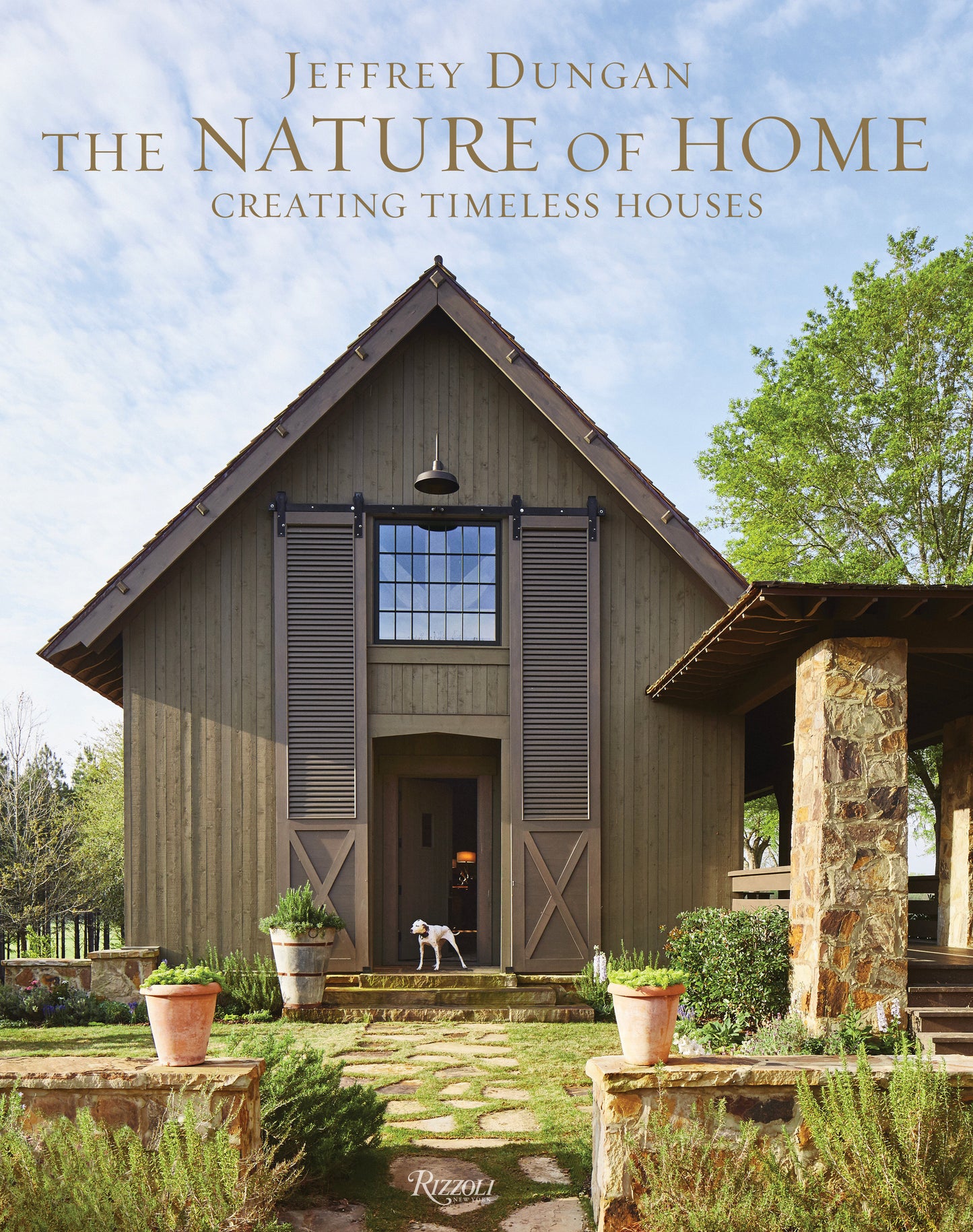 The Nature of Home - Creating Timeless Houses