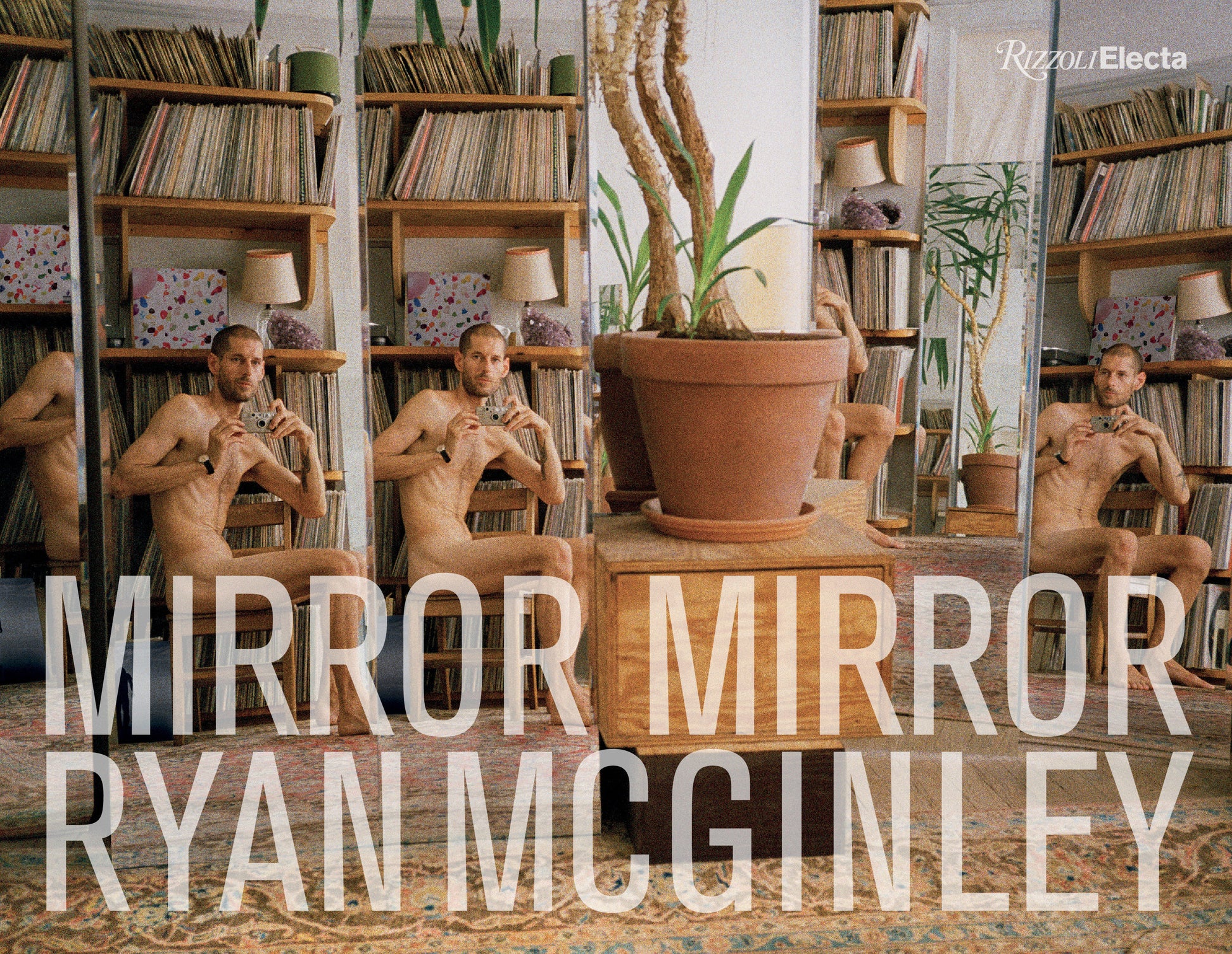Ryan McGinley - Mirror Mirror