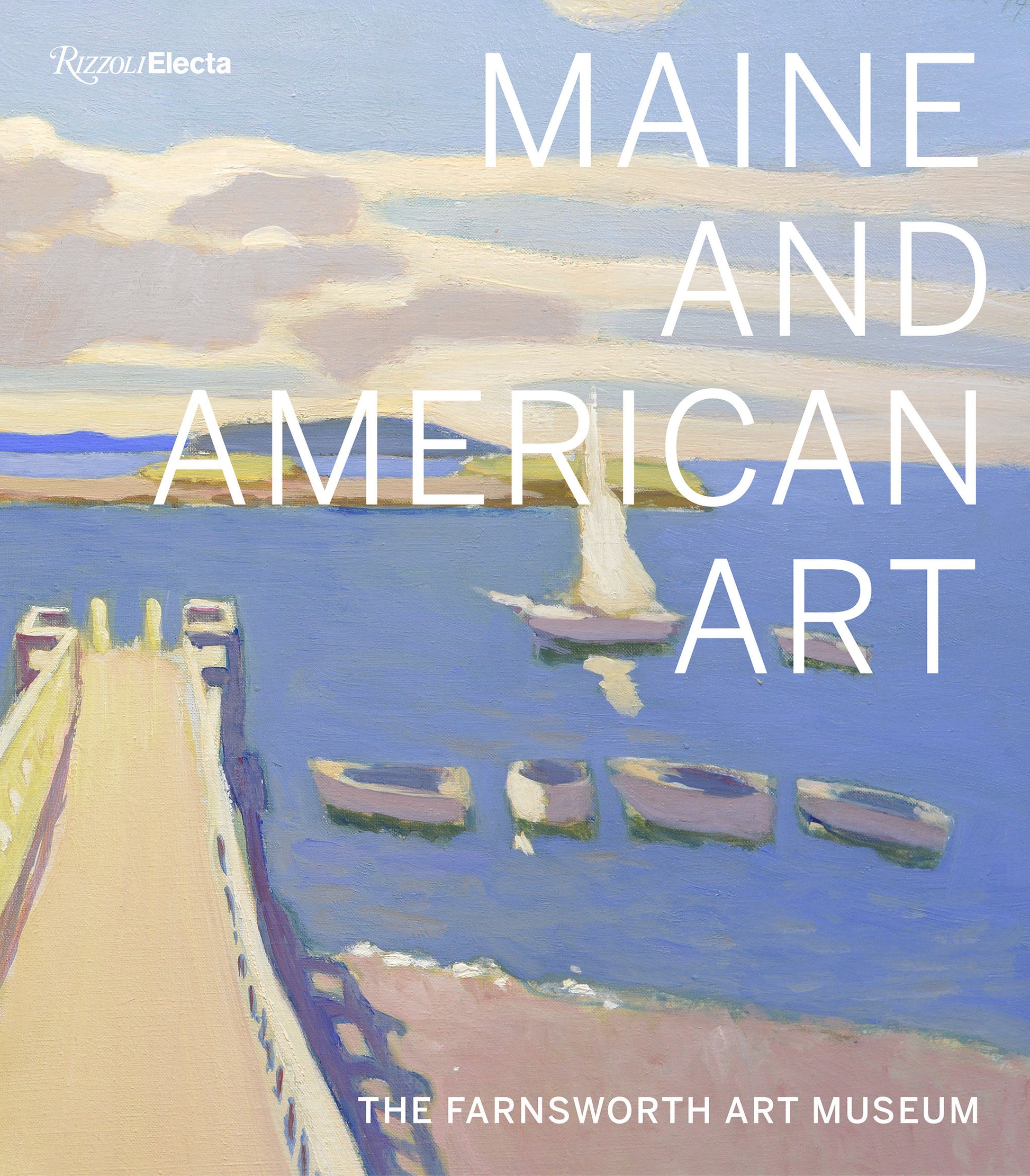Maine and American Art - The Farnsworth Art Museum