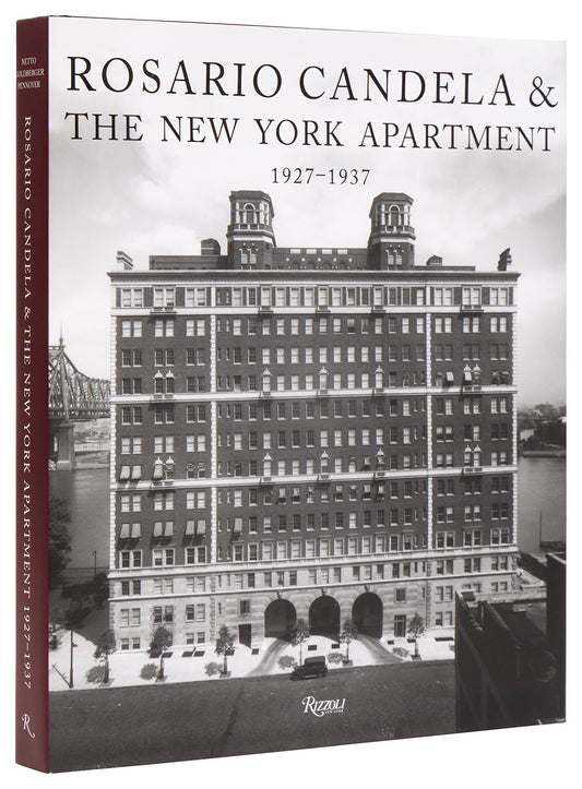 Rosario Candela & The New York Apartment - 1927-1937 The Architecture of the Age