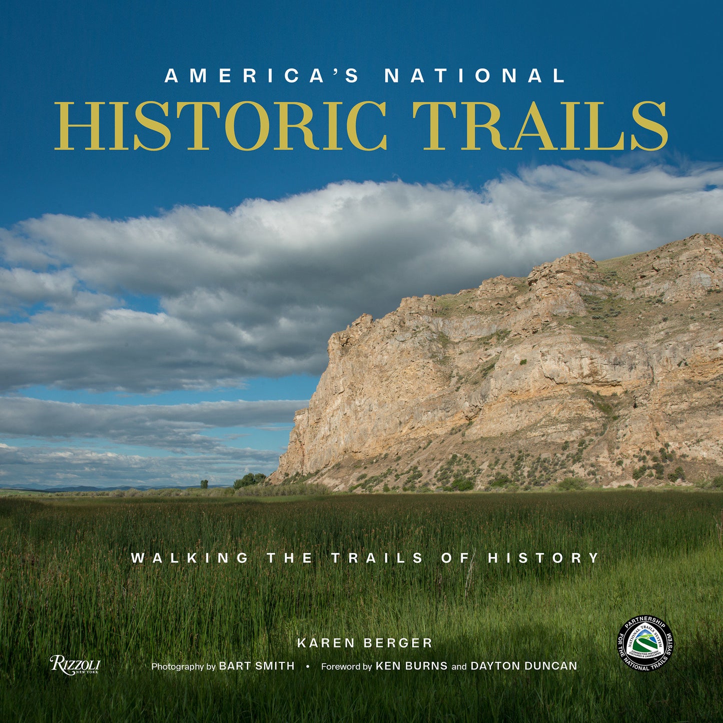 America's National Historic Trails - Walking the Trails of History (Great Hiking Trails)