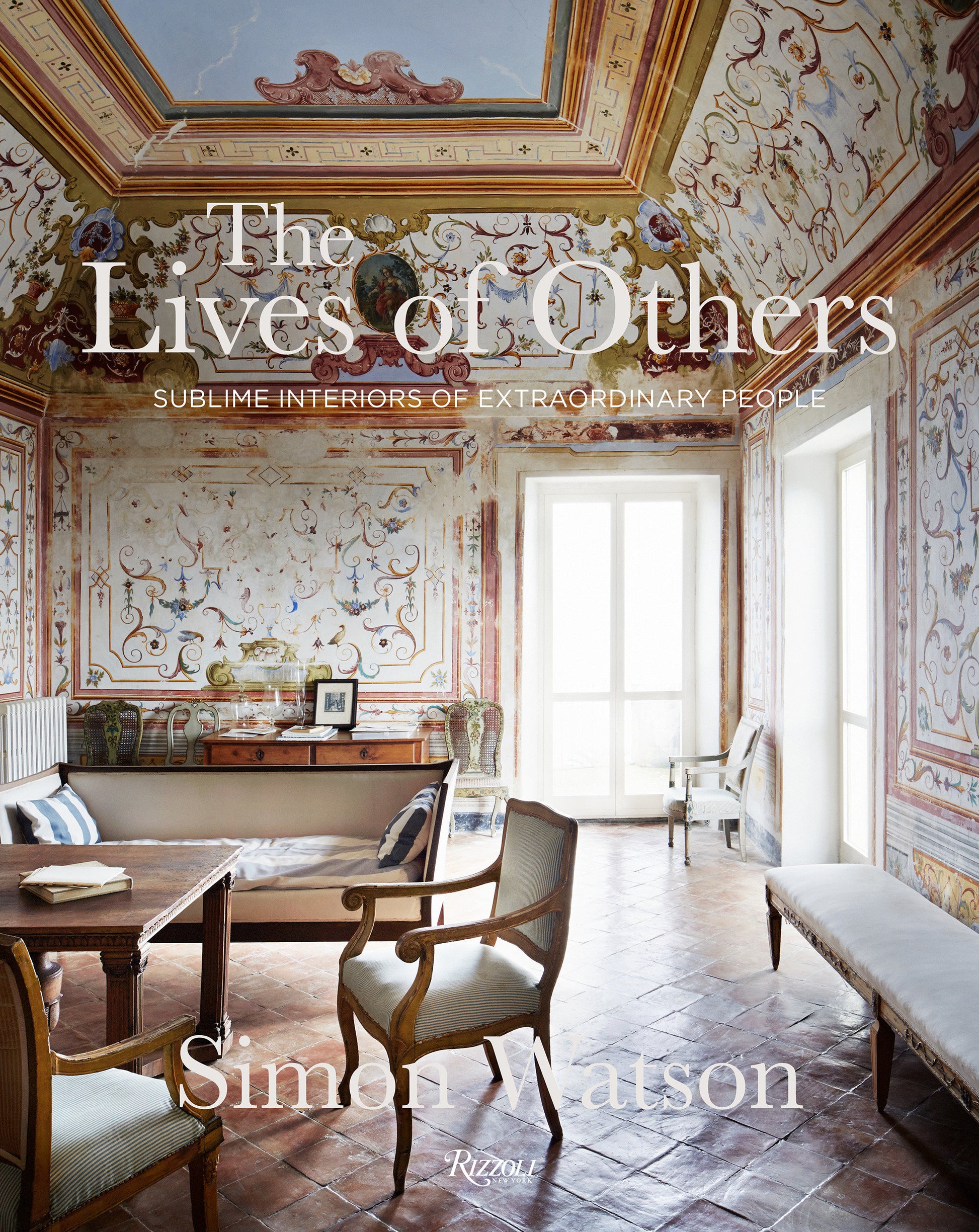 The Lives of Others - Sublime Interiors of Extraordinary People