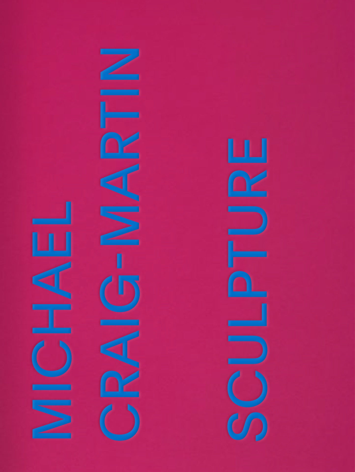 Michael Craig-Martin: Sculpture
